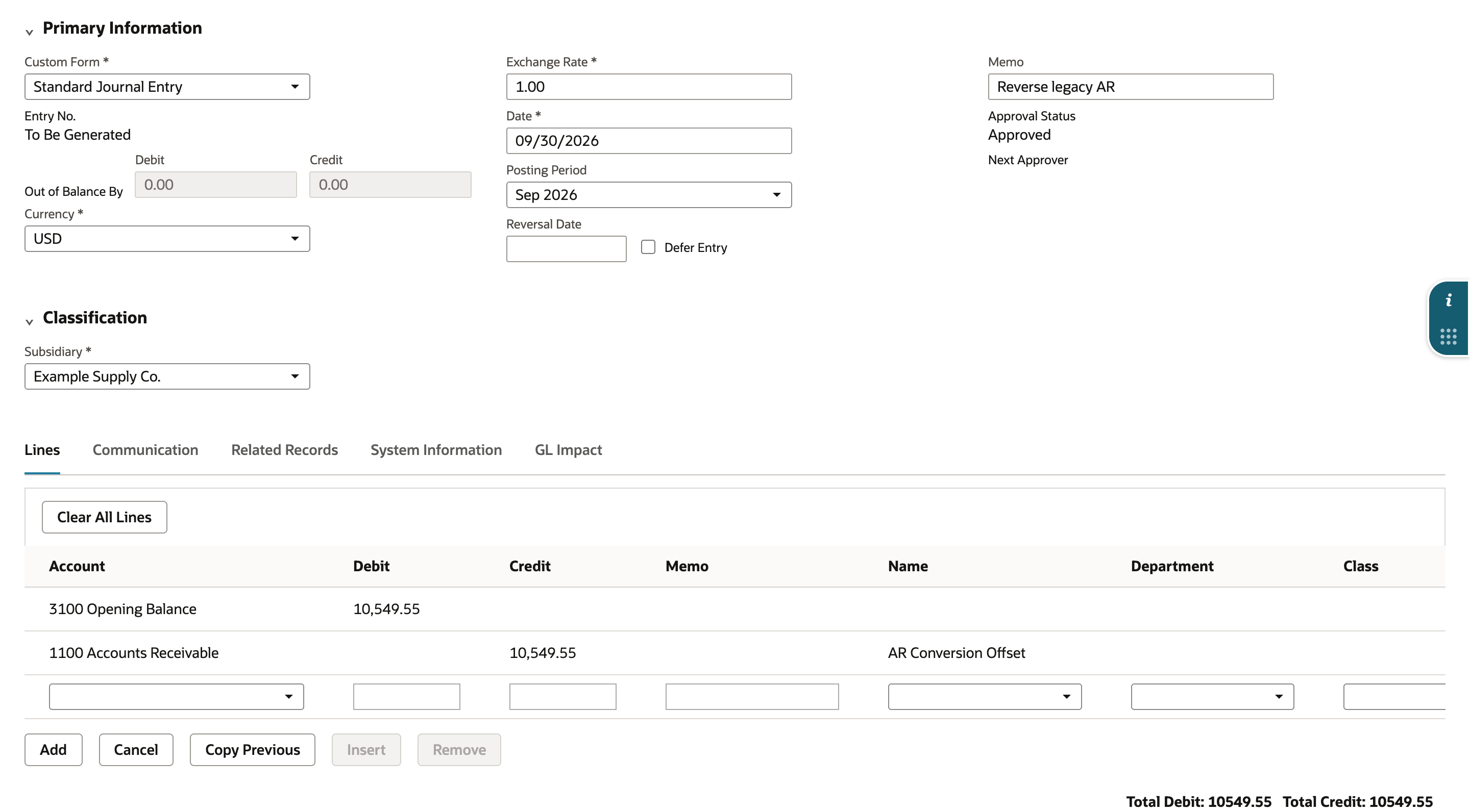 Journal with memo Reverse legacy AR: 3100 Opening Balance debit 10,549.55 and 1100 Accounts Receivable credit 10,549.55 with Name AR Conversion Offset.
