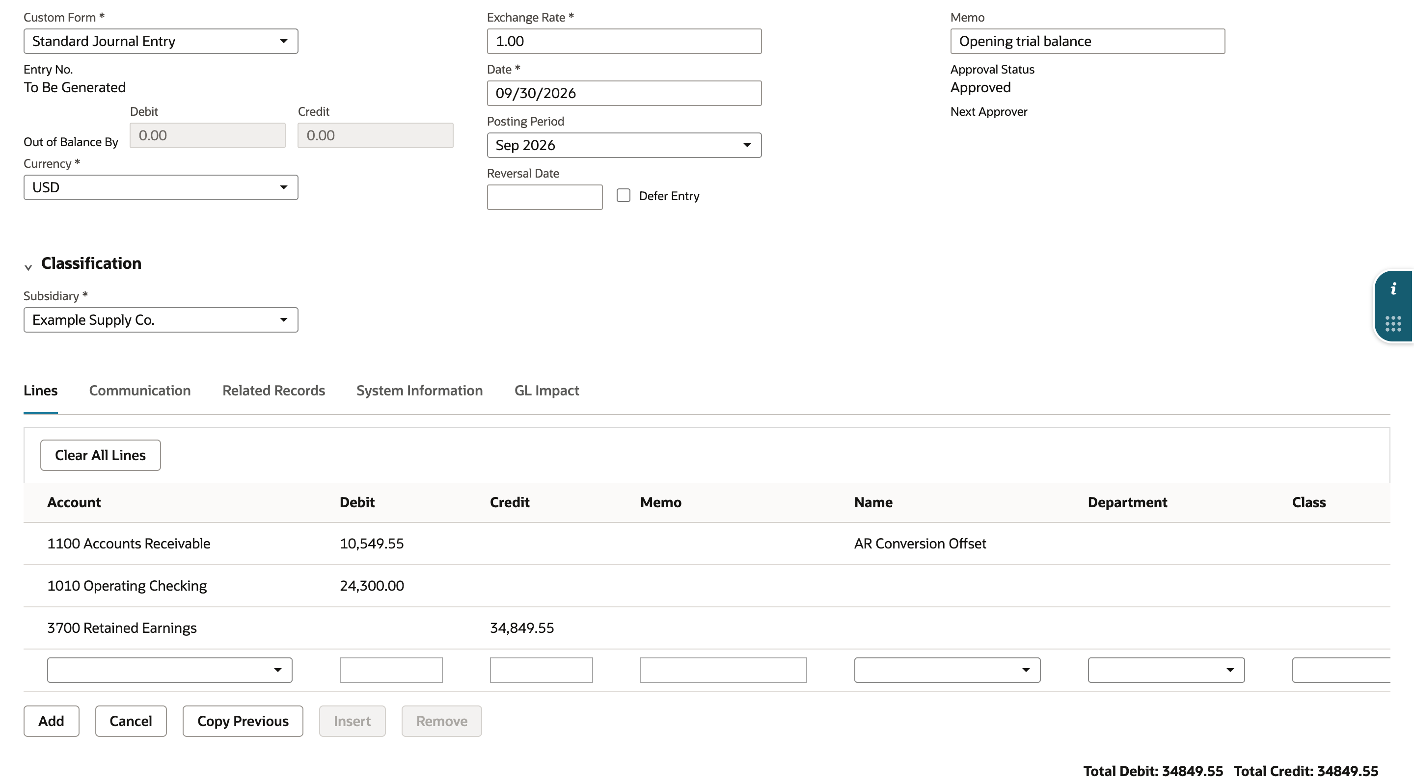 Journal with memo Opening trial balance: 1100 Accounts Receivable debit 10,549.55 with Name AR Conversion Offset, 1010 Operating Checking debit 24,300.00, 3700 Retained Earnings credit 34,849.55.