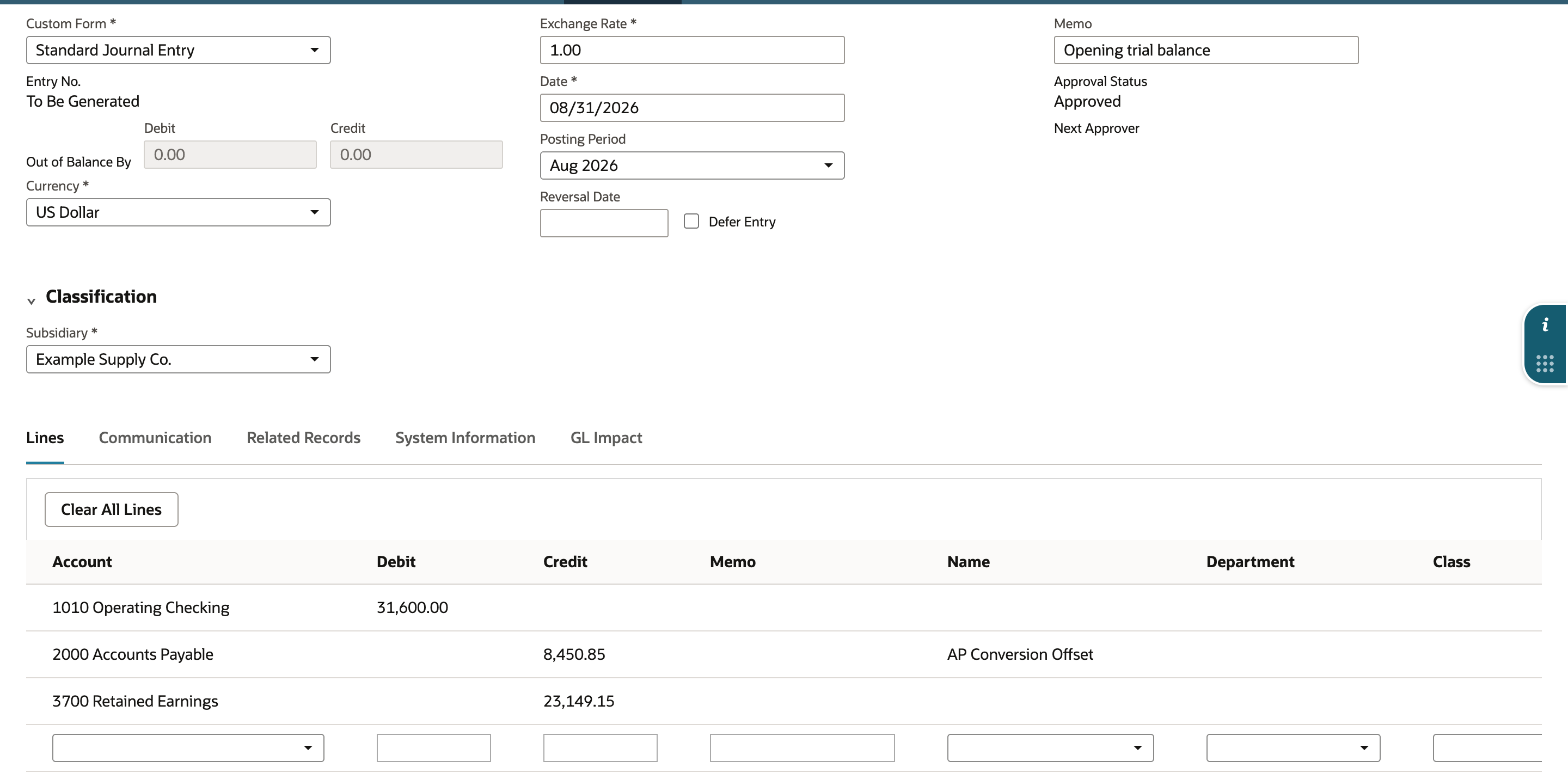 Journal entry with Memo Opening trial balance, Date 08/31/2026, Posting Period Aug 2026. Lines: 1010 Operating Checking debit 31,600.00; 2000 Accounts Payable credit 8,450.85 with Name AP Conversion Offset; 3700 Retained Earnings credit 23,149.15.