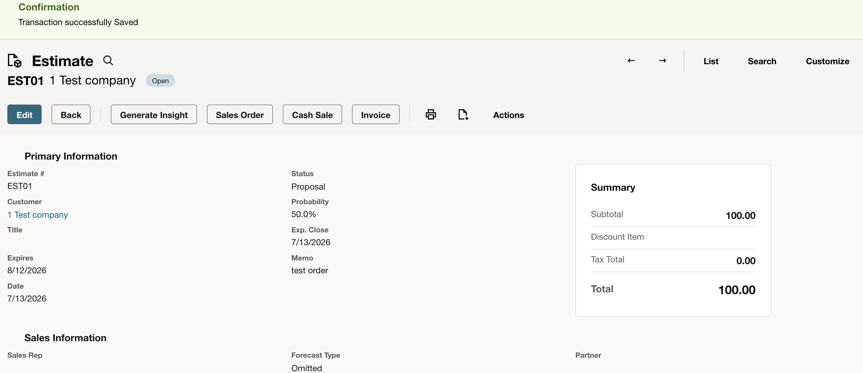 NetSuite: The saved estimate has its own number and quoted total.