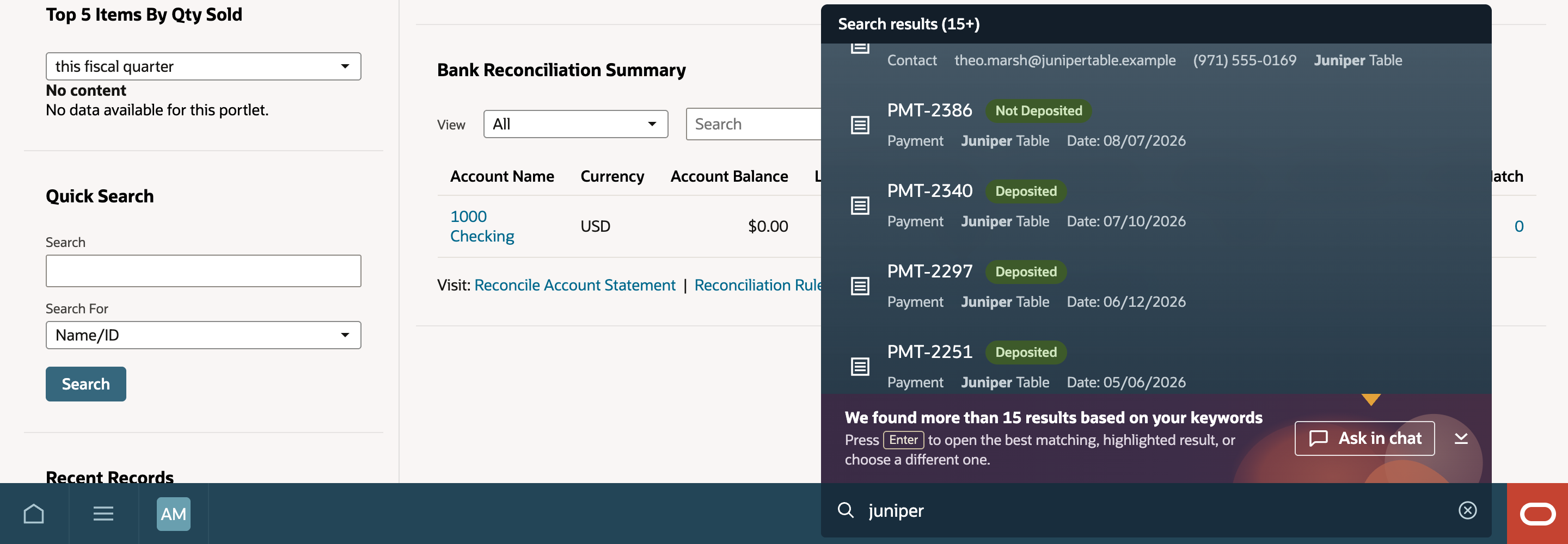Scrolled search results for juniper show a contact for Juniper Table, then payment PMT-2386 Not Deposited and payments PMT-2340, PMT-2297, and PMT-2251, each Deposited, above the footer with Ask in chat.