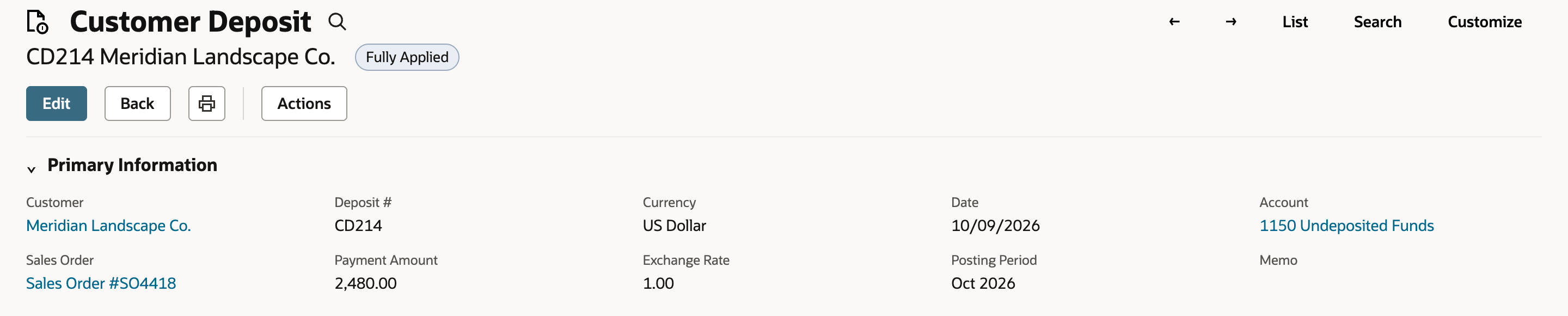 Customer Deposit CD214 for Meridian Landscape Co. with status Fully Applied, Deposit # CD214, Payment Amount 2,480.00, Date 10/09/2026, Account 1150 Undeposited Funds and Sales Order #SO4418.