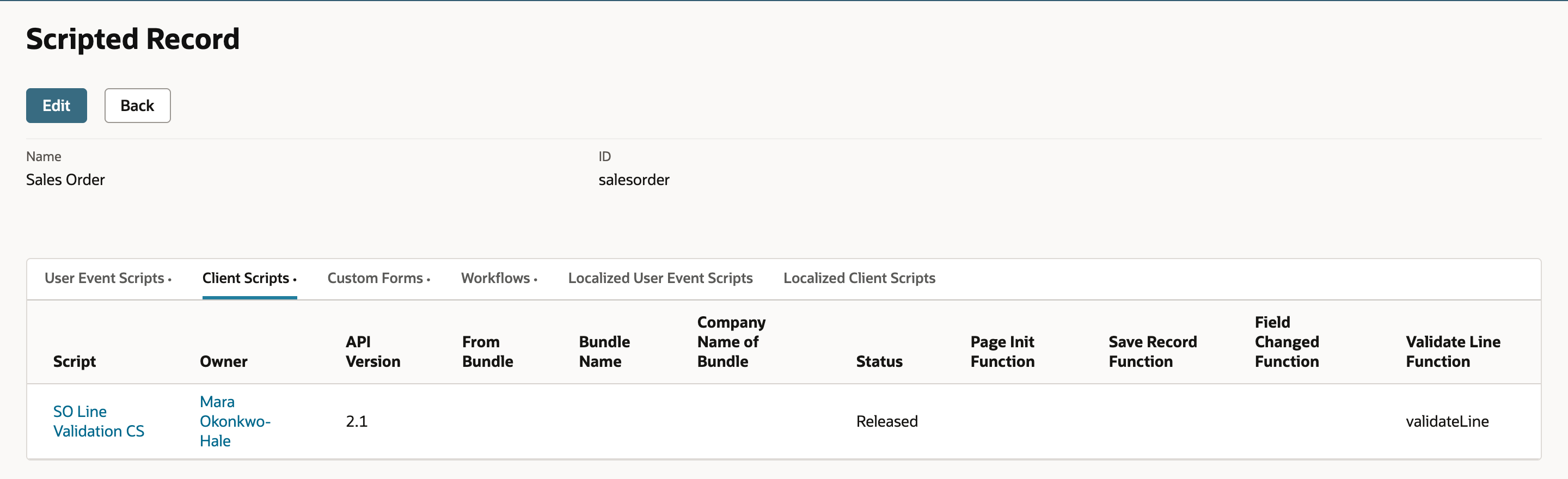 Client Scripts subtab for Sales Order. SO Line Validation CS, owner Mara Okonkwo-Hale, API Version 2.1, Released. Page Init, Save Record and Field Changed functions are blank, and Validate Line Function is validateLine.