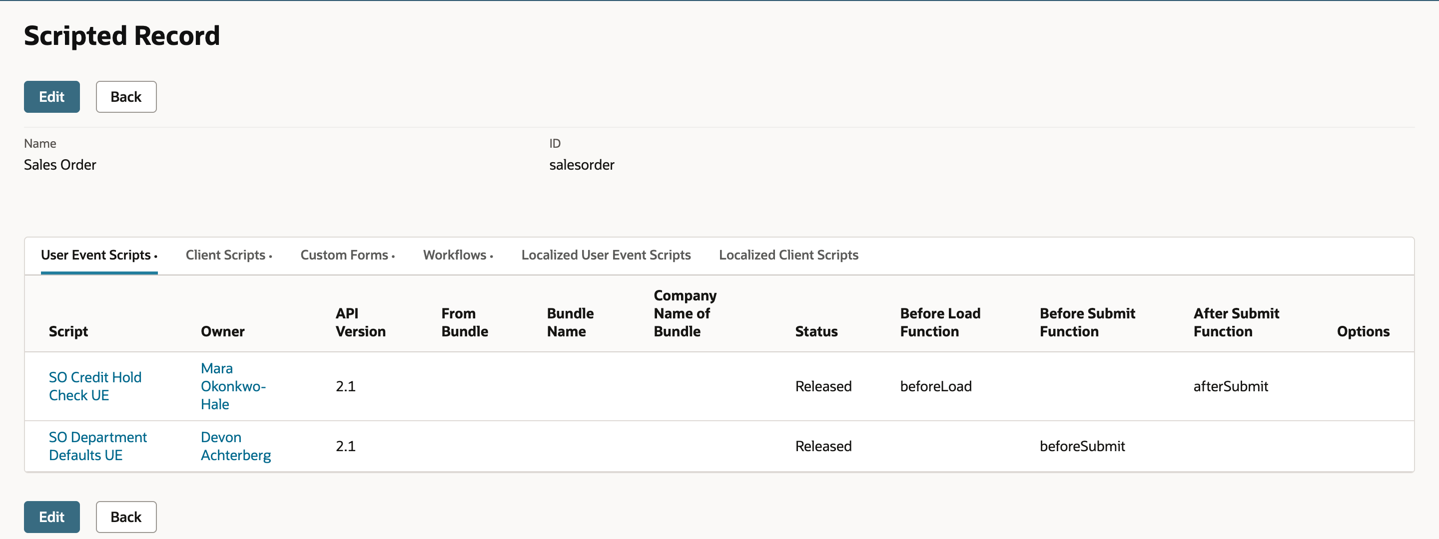 Scripted Record for Sales Order on the User Event Scripts subtab. SO Credit Hold Check UE, owner Mara Okonkwo-Hale, Released, has beforeLoad and afterSubmit. SO Department Defaults UE, owner Devon Achterberg, Released, has only beforeSubmit.