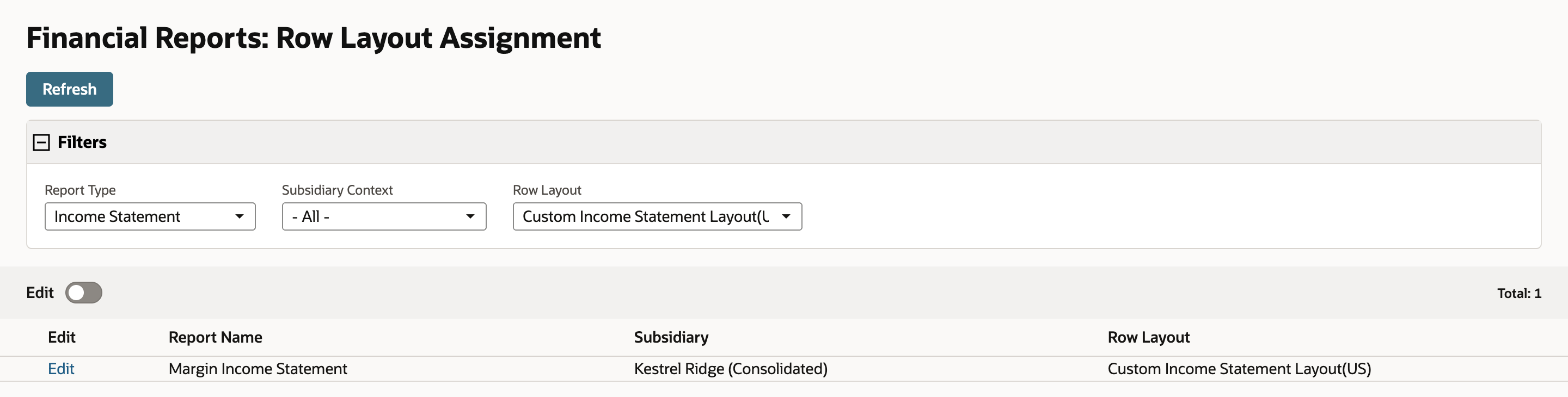 Financial Reports: Row Layout Assignment filtered to Income Statement and Custom Income Statement Layout(US), showing one assignment, Margin Income Statement for Kestrel Ridge (Consolidated), with a red arrow pointing at the subsidiary.