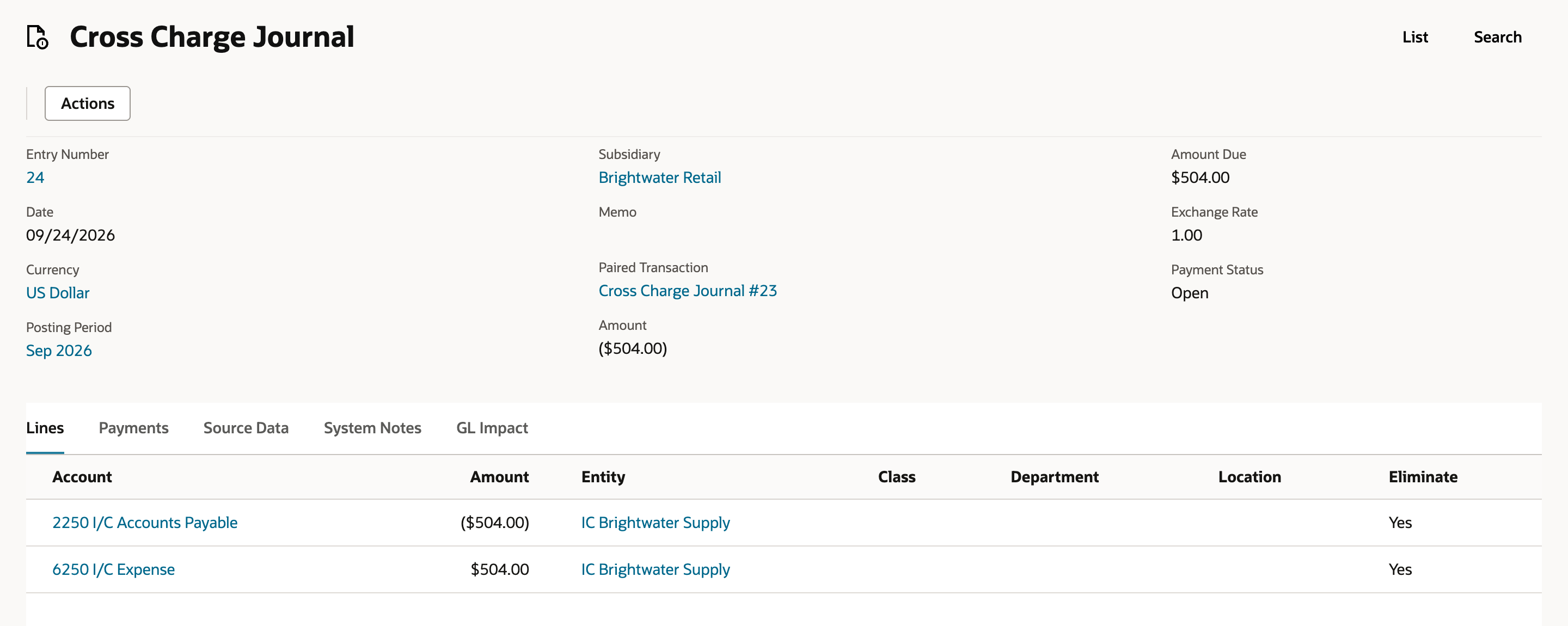 Cross Charge Journal 24: Subsidiary Brightwater Retail, Paired Transaction Cross Charge Journal #23, Amount ($504.00). Lines: 2250 I/C Accounts Payable ($504.00) and 6250 I/C Expense $504.00, entity IC Brightwater Supply, Eliminate Yes.