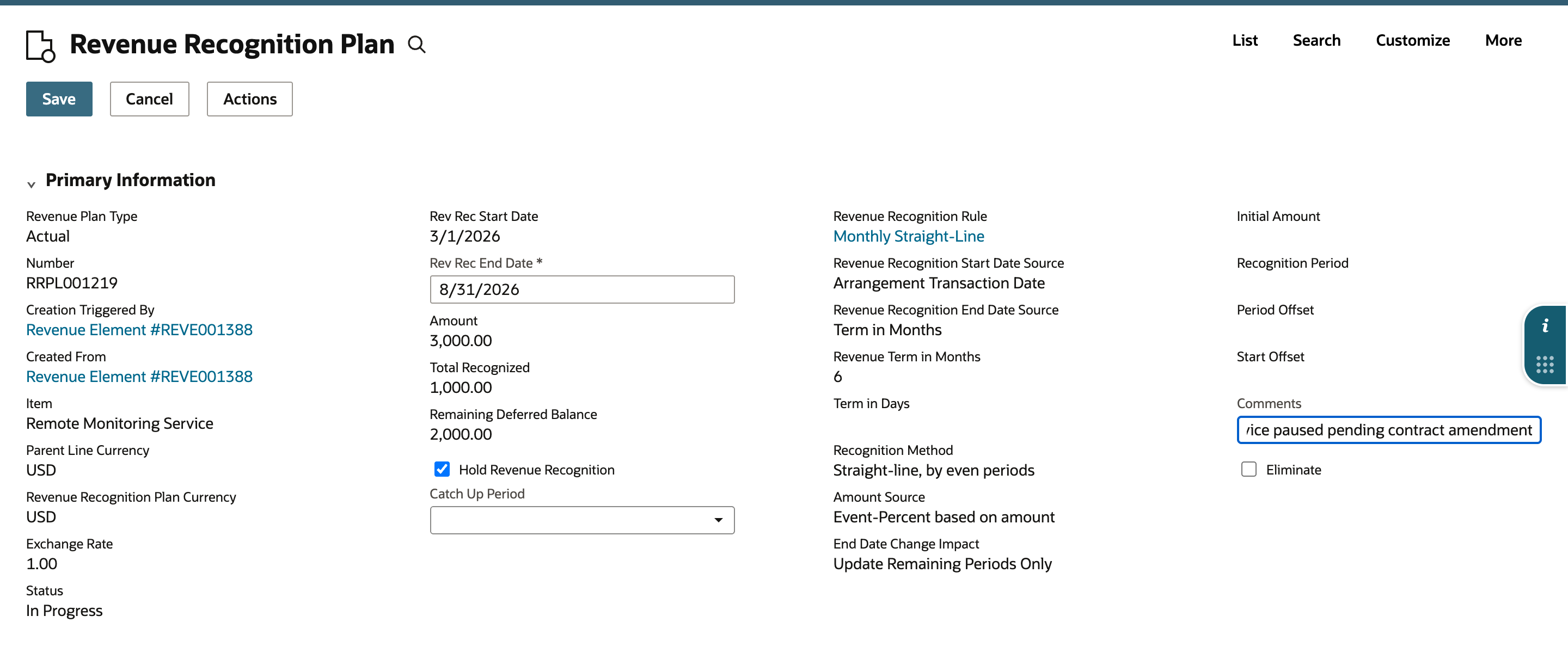 Revenue plan in Edit with Hold Revenue Recognition checked, marked by a red arrow, Catch Up Period empty, and a comment about the service being paused typed in Comments.