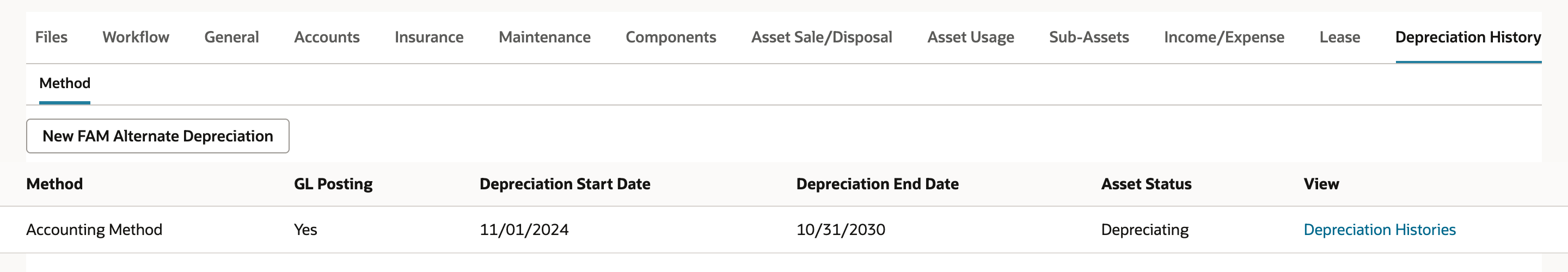 Depreciation History subtab of FAM000061: Method Accounting Method, GL Posting Yes, Depreciation Start Date 11/01/2024, Depreciation End Date 10/31/2030, Asset Status Depreciating, and a Depreciation Histories link.