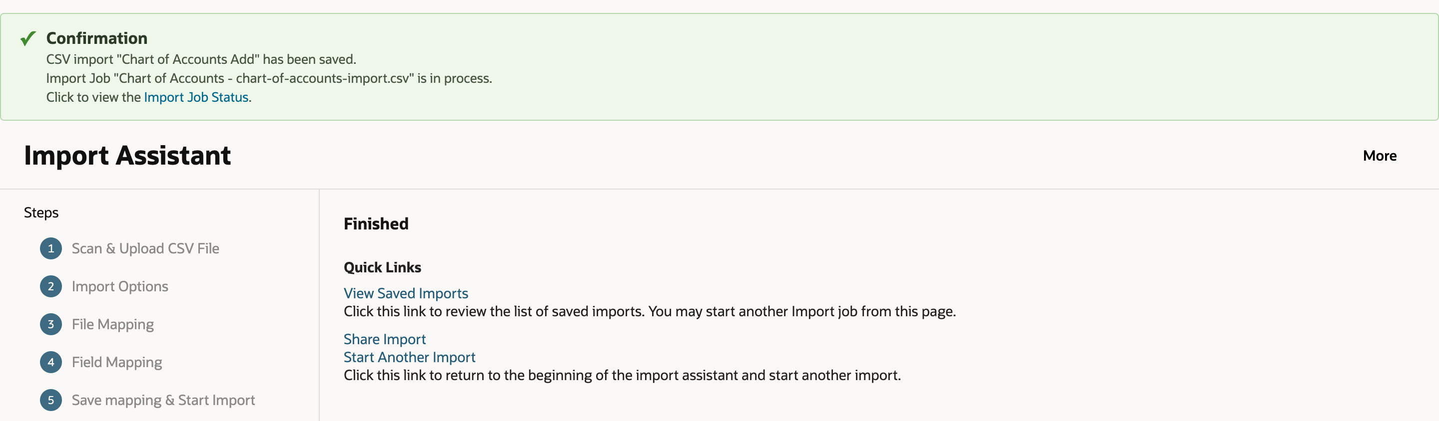 Confirmation banner saying CSV import Chart of Accounts Add has been saved and the import job chart-of-accounts-import.csv is in process, above the Finished page of the Import Assistant.