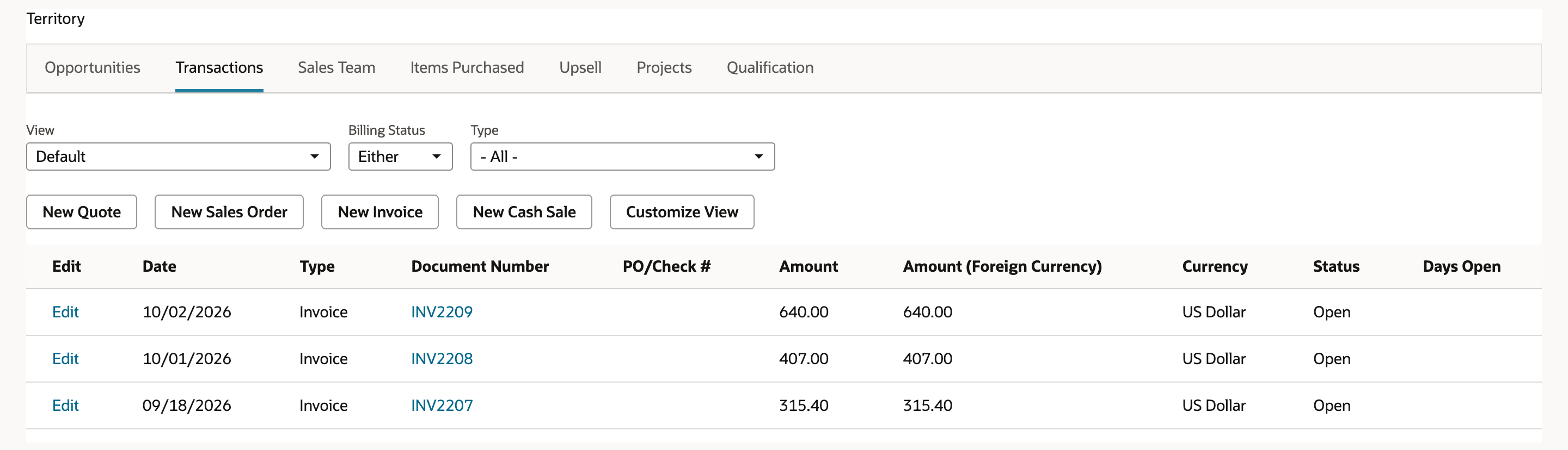 The Sales > Transactions subtab after the import: INV2209 dated 10/02/2026 for 640.00, INV2208 dated 10/01/2026 for 407.00 and INV2207 dated 09/18/2026 for 315.40, all US Dollar and Open.