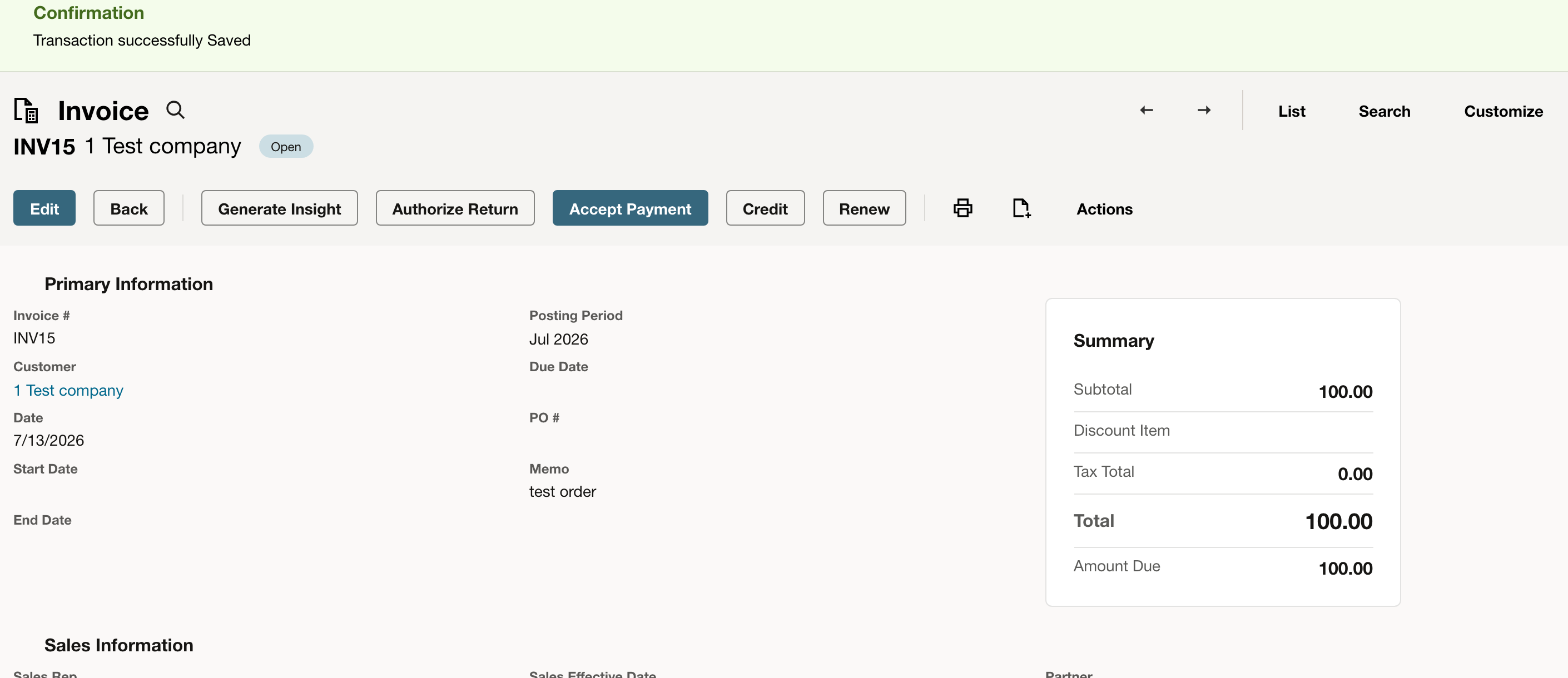 NetSuite: The saved invoice shows both its total and the amount still due.