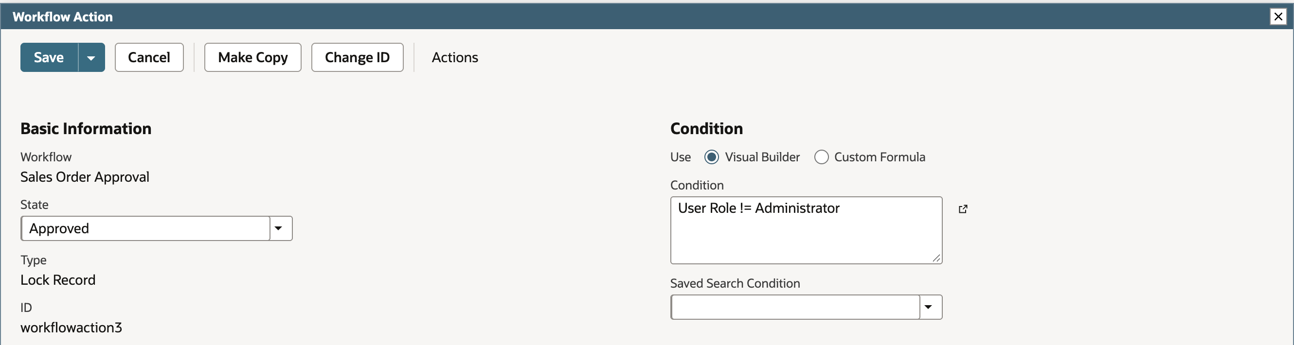 The Lock Record action with the Condition box reading User Role != Administrator.