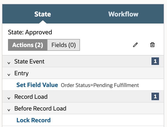 The State panel for Approved showing Actions (2): Set Field Value under State Event, Entry, and Lock Record under Record Load, Before Record Load.