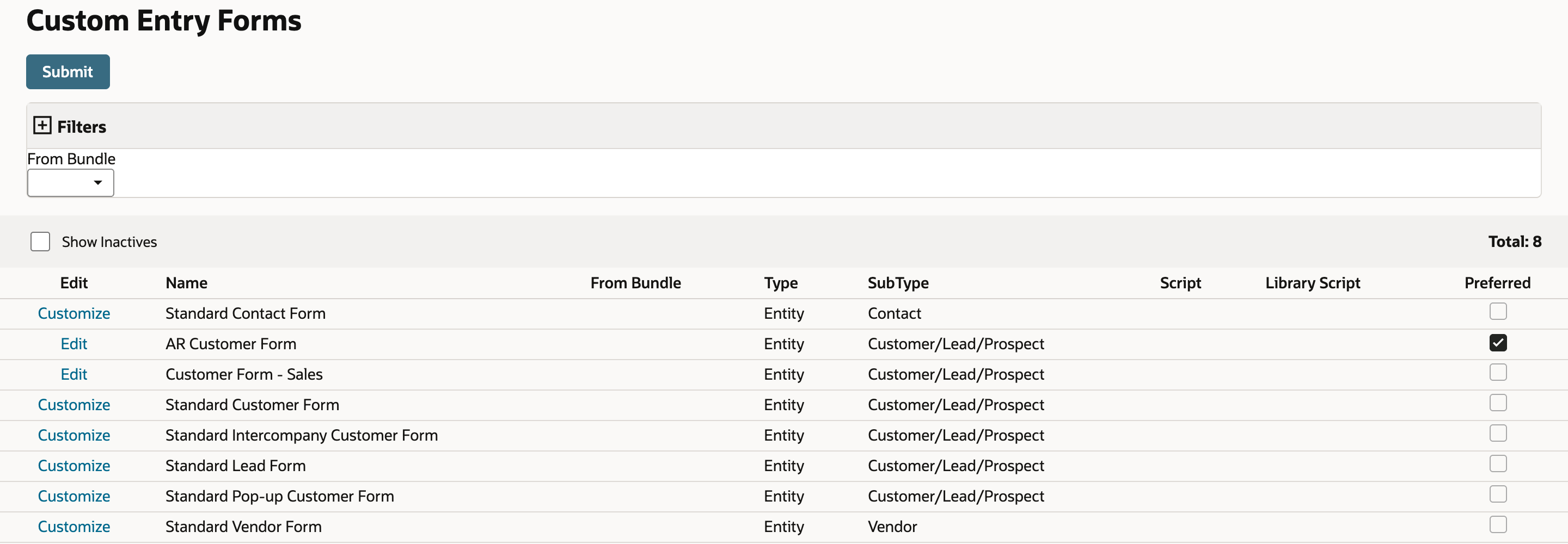 Custom Entry Forms list with AR Customer Form listed and its Preferred box checked