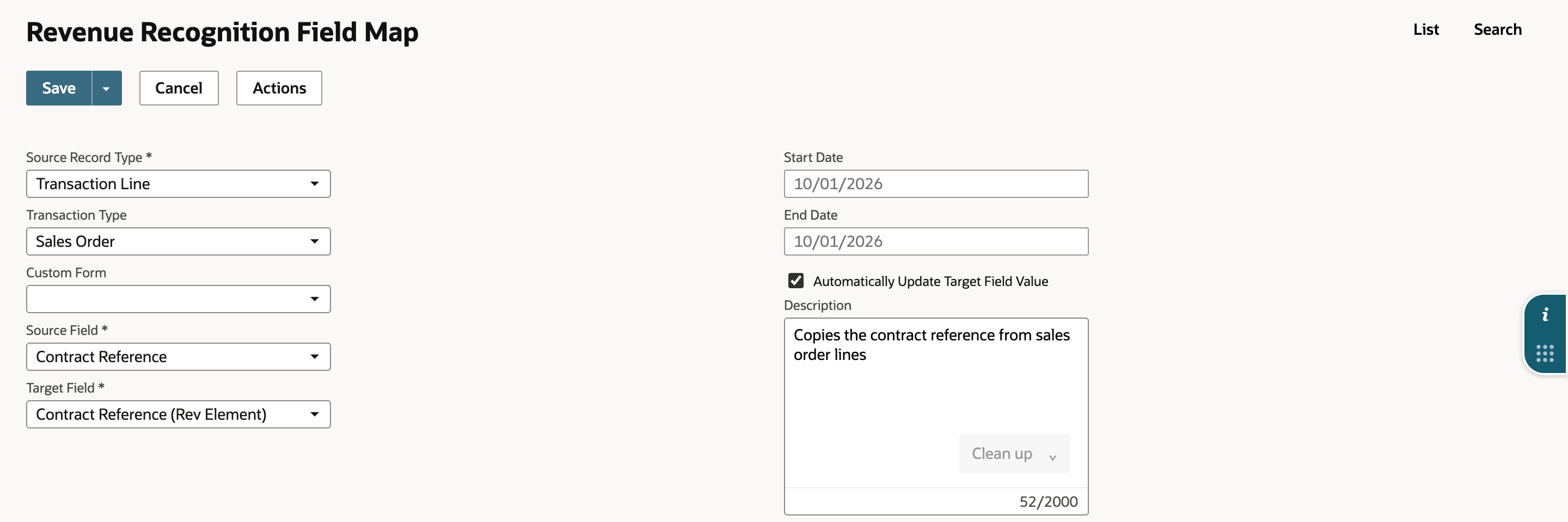 Revenue Recognition Field Map form: Source Record Type Transaction Line, Transaction Type Sales Order, Custom Form blank, Source Field Contract Reference, Target Field Contract Reference (Rev Element), Start Date and End Date showing greyed 10/01/2026 placeholders, Automatically Update Target Field Value checked, Description Copies the contract reference from sales order lines.