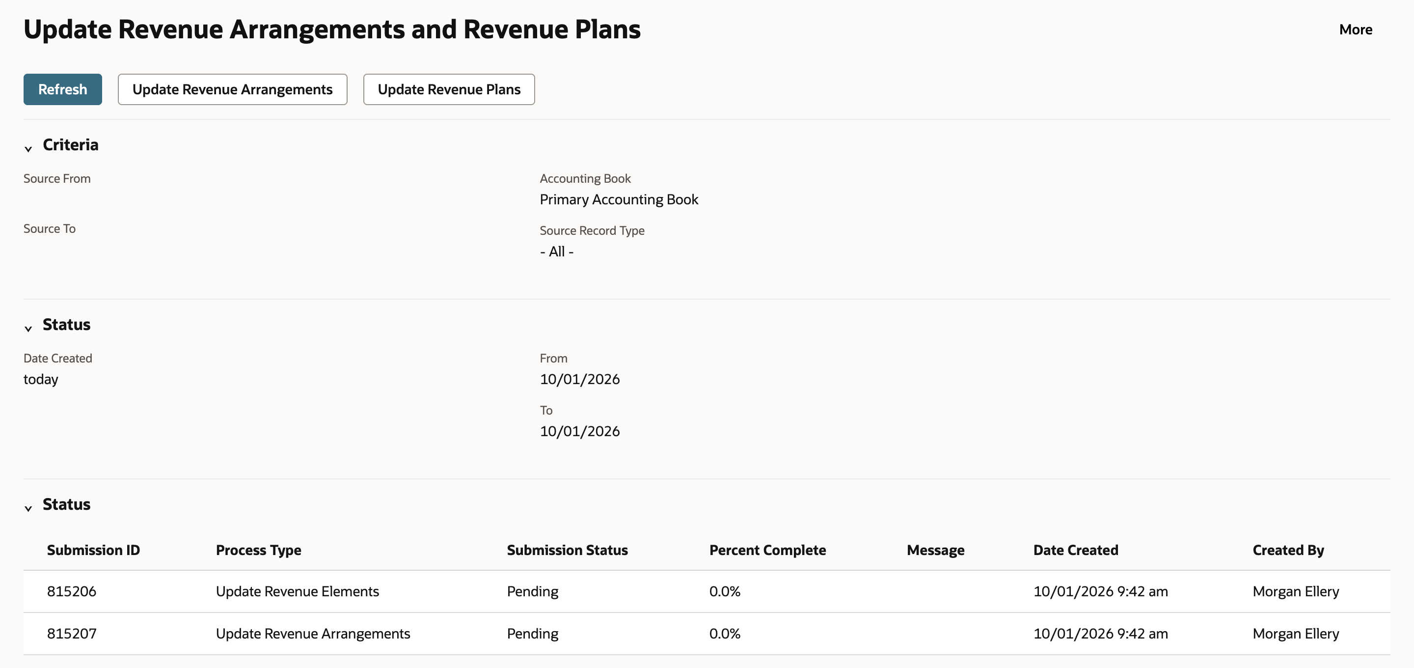 Update Revenue Arrangements and Revenue Plans page with Refresh, Update Revenue Arrangements and Update Revenue Plans buttons. The Status list shows submission 815206 Update Revenue Elements and 815207 Update Revenue Arrangements, both Pending at 0.0%, created 10/01/2026 9:42 am by Morgan Ellery.