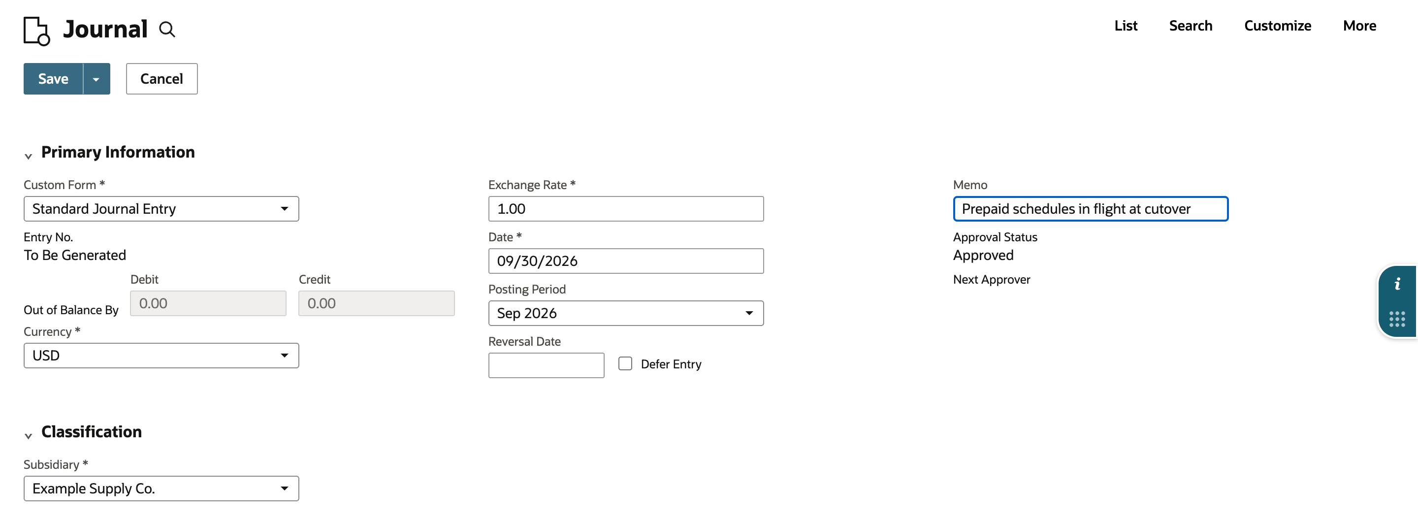 New journal entry with Custom Form Standard Journal Entry, Date 09/30/2026, Posting Period Sep 2026, Memo Prepaid schedules in flight at cutover, and Subsidiary Example Supply Co.