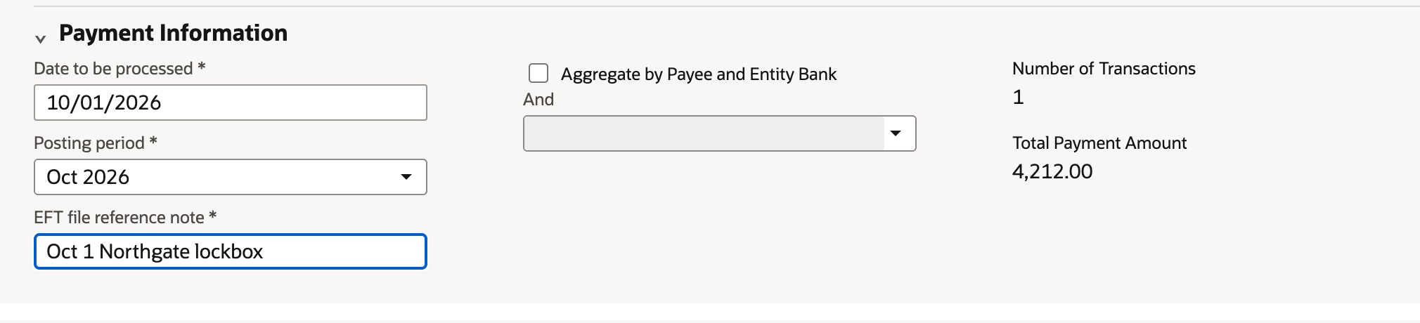 Payment Information with Date to be processed 10/01/2026, Posting period Oct 2026, EFT file reference note Oct 1 Northgate lockbox, Number of Transactions 1 and Total Payment Amount 4,212.00
