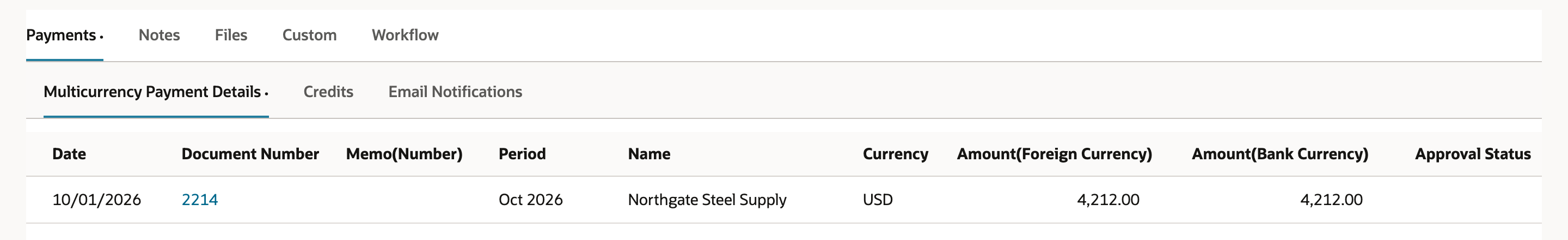 Payments subtab on file record 00000041 listing document 2214, 10/01/2026, Oct 2026, Northgate Steel Supply, USD, 4,212.00