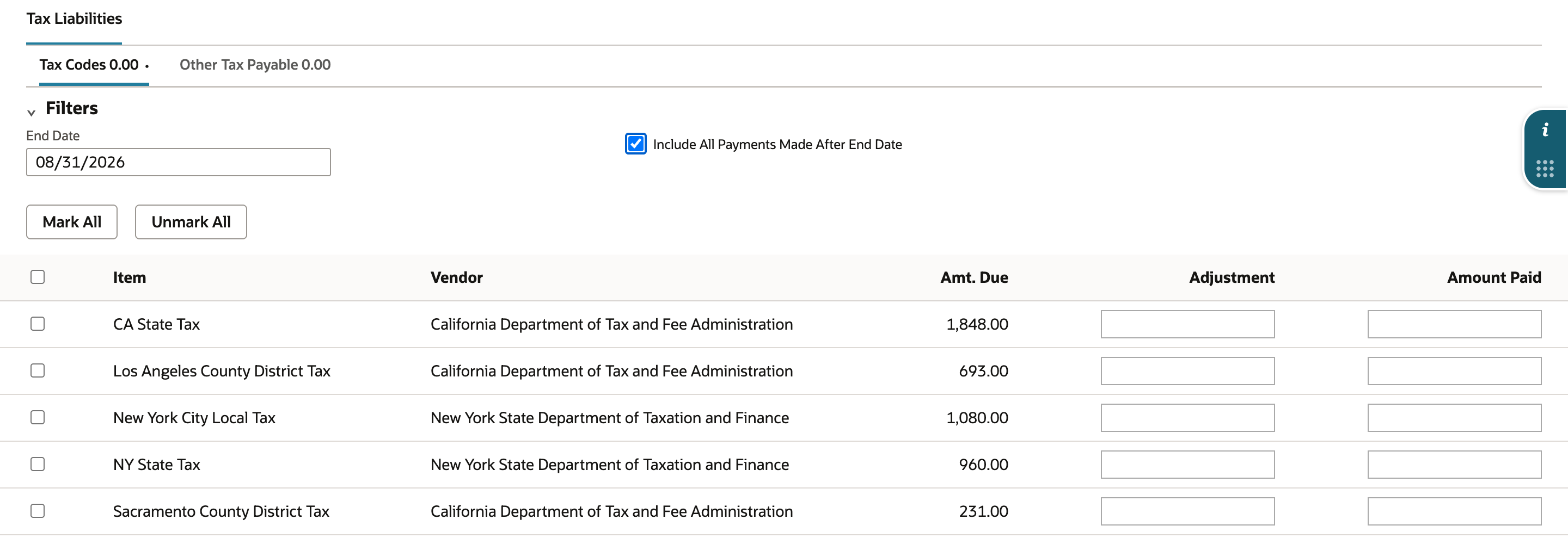 The Tax Codes tab with End Date 08/31/2026 and Include All Payments Made After End Date checked lists five unmarked tax code rows with their tax agencies and amounts due.