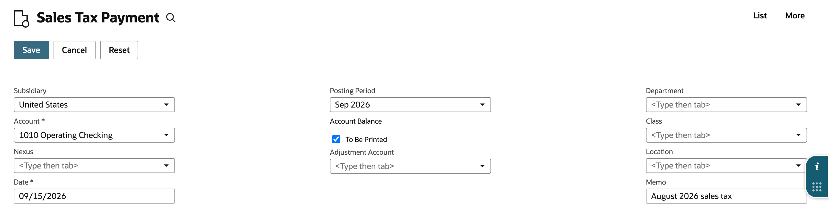 The Sales Tax Payment header shows Subsidiary United States, Account 1010 Operating Checking, blank Nexus, Date 09/15/2026, Posting Period Sep 2026, To Be Printed checked, and Memo August 2026 sales tax.