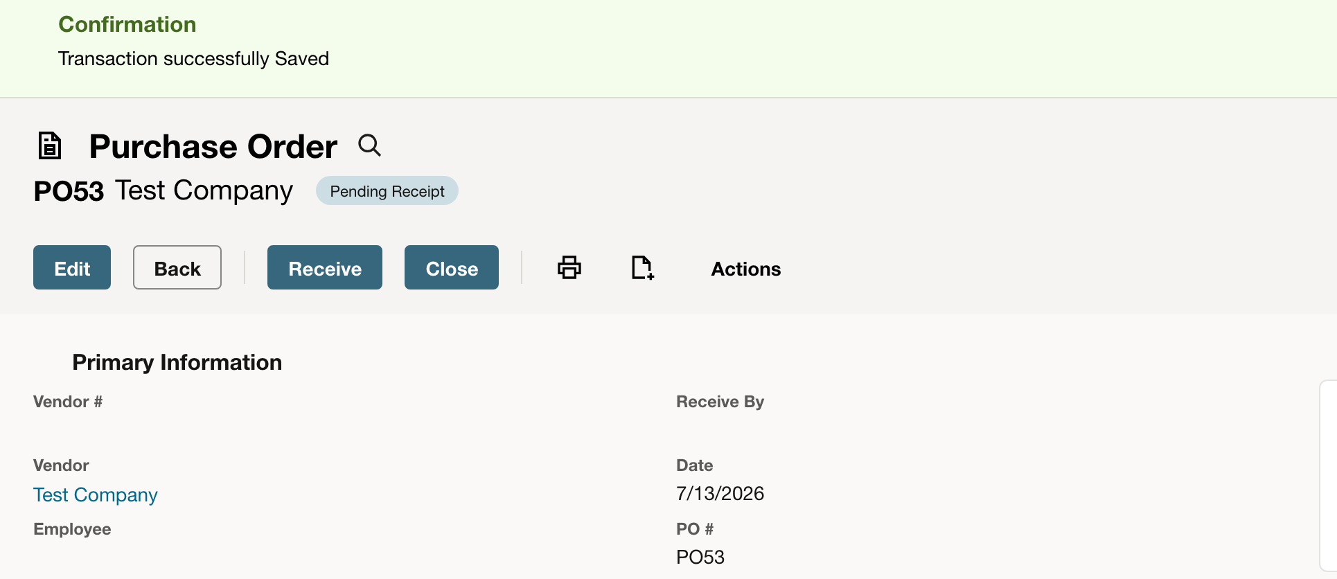 Saved purchase order with Pending Receipt status.