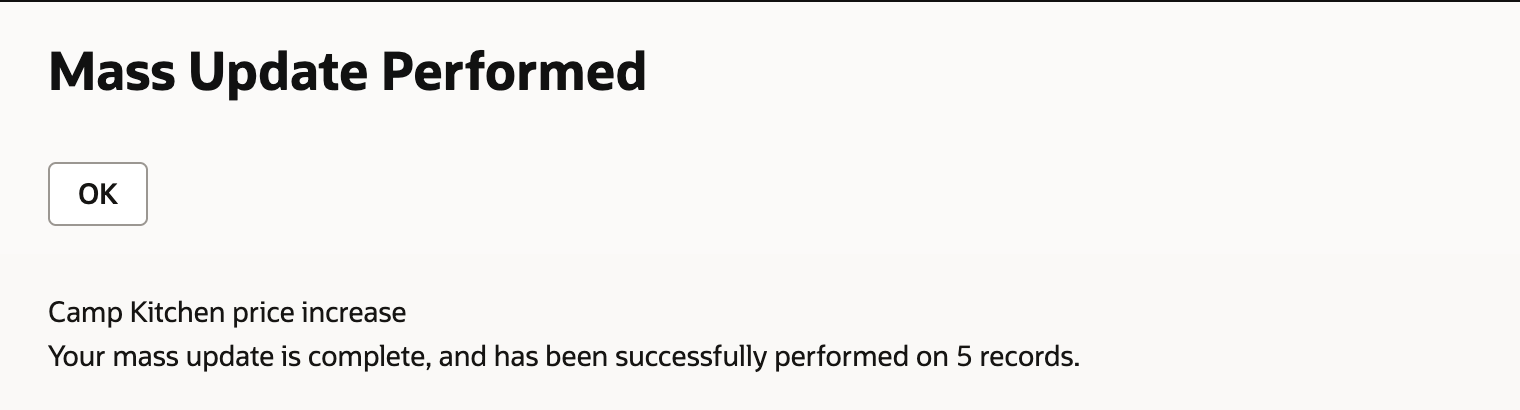 The Mass Update Performed page for Camp Kitchen price increase: Your mass update is complete, and has been successfully performed on 5 records.