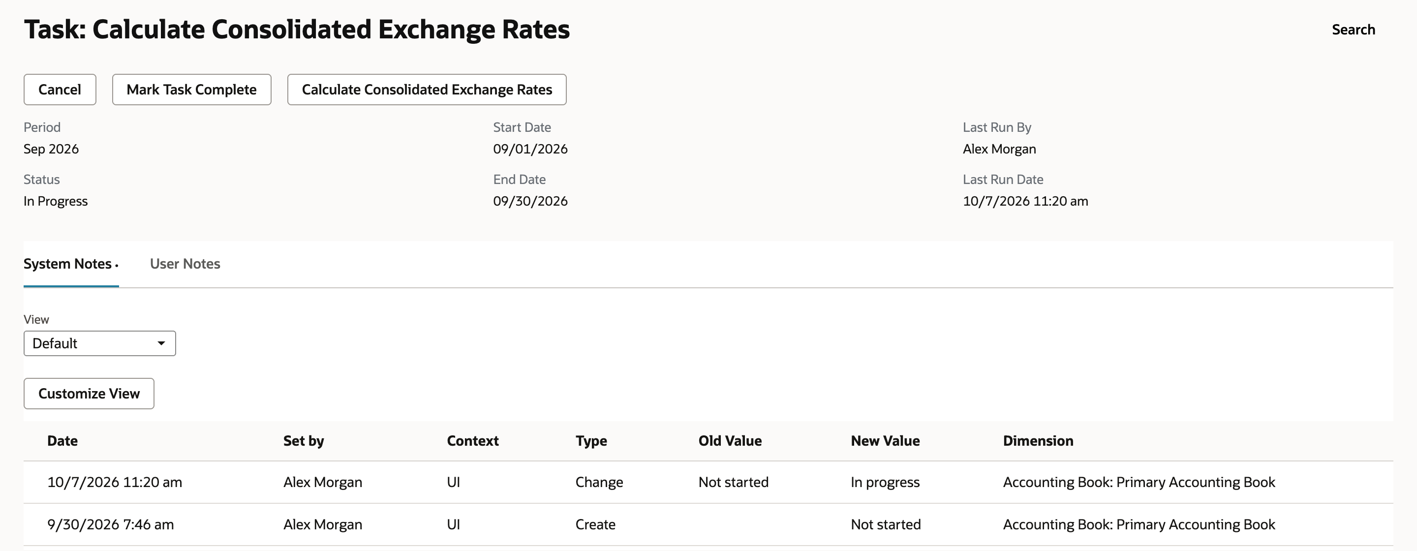 Task: Calculate Consolidated Exchange Rates for Sep 2026 with Status In Progress and Last Run By Alex Morgan. An arrow points at the now-available Mark Task Complete button.