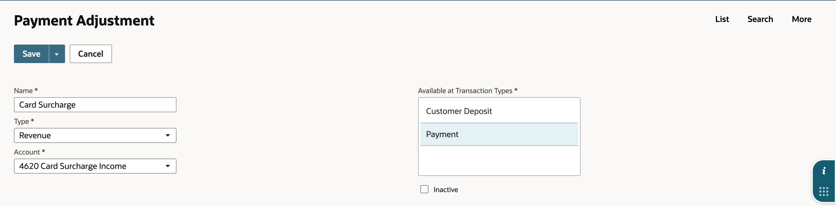 The new Payment Adjustment form with Name Card Surcharge, Type Revenue, Account 4620 Card Surcharge Income, and Payment selected under Available at Transaction Types.