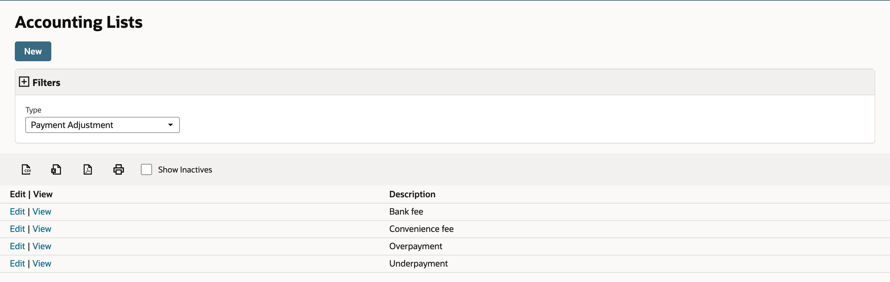 Accounting Lists filtered to Type Payment Adjustment, listing Bank fee, Convenience fee, Overpayment, and Underpayment.