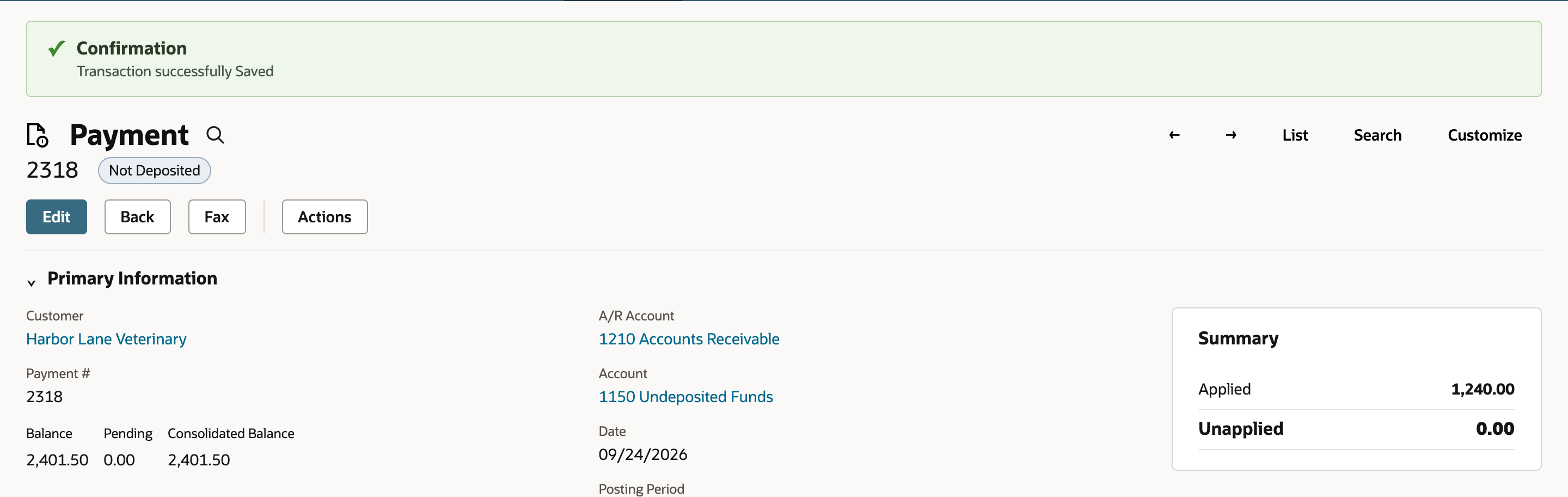 Saved payment 2318 for Harbor Lane Veterinary with status Not Deposited, Account 1150 Undeposited Funds, and a Summary of Applied 1,240.00 and Unapplied 0.00.