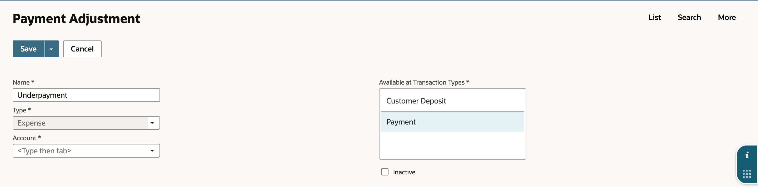 The Underpayment payment adjustment in edit mode. Type is Expense and unavailable, Account is empty and required, and Available at Transaction Types shows Customer Deposit and Payment.