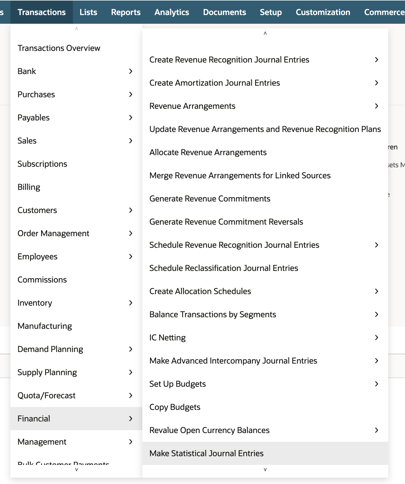 NetSuite Transactions menu open to Financial with Make Statistical Journal Entries highlighted at the bottom of the submenu