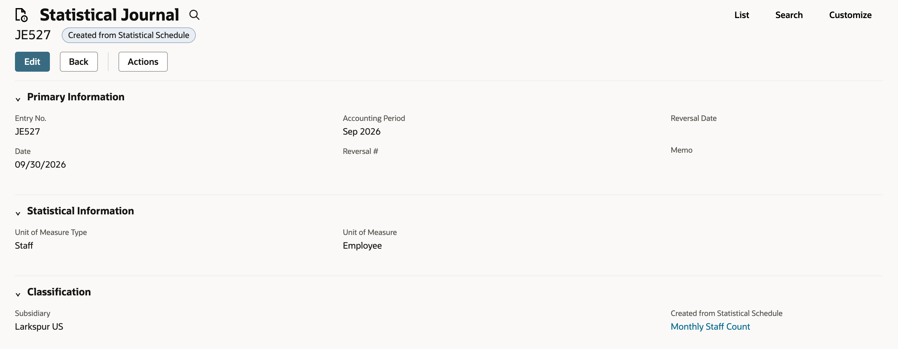 NetSuite Statistical Journal JE527 marked Created from Statistical Schedule, dated 09/30/2026 in Sep 2026, Unit of Measure Type Staff, Unit of Measure Employee, Subsidiary Larkspur US, and a Created from Statistical Schedule link to Monthly Staff Count