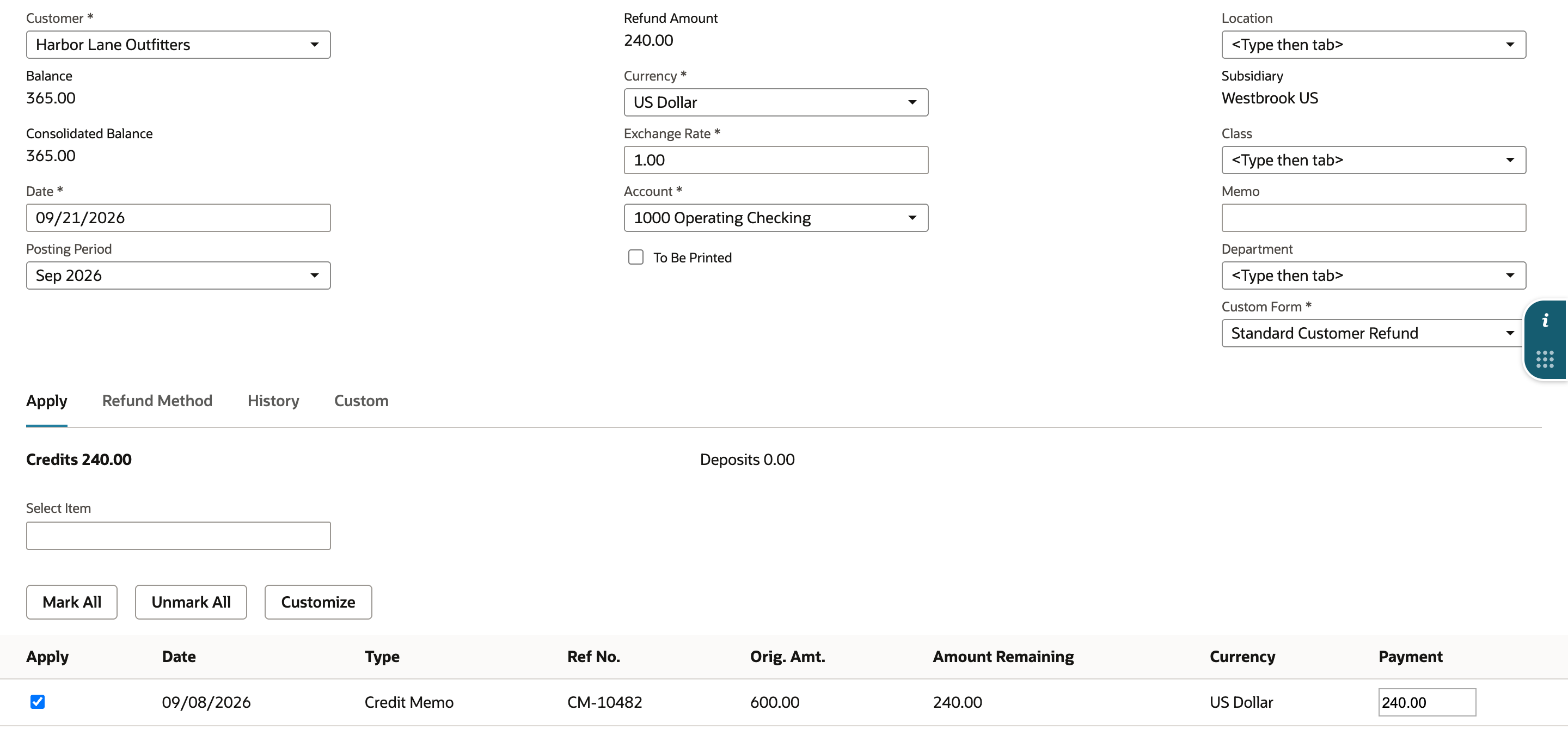 A new Customer Refund for Harbor Lane Outfitters with Refund Amount 240.00. On the Apply subtab, credit memo CM-10482 is ticked with Amount Remaining 240.00 and Payment 240.00.