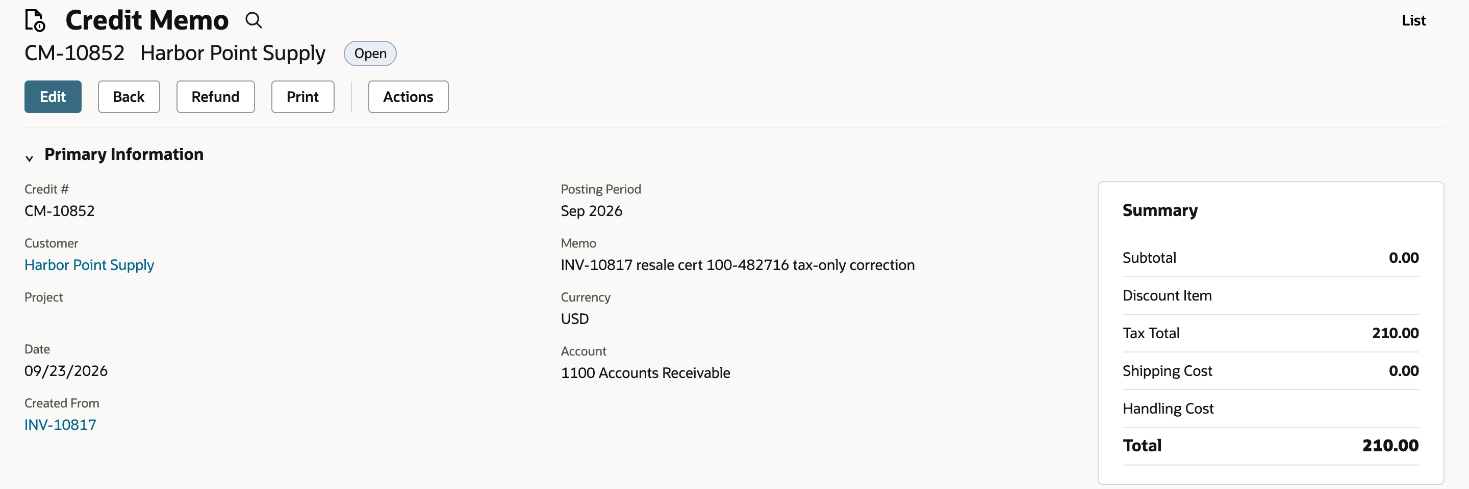 Saved credit memo CM-10852 shows status Open, Memo INV-10817 resale cert 100-482716 tax-only correction, Created From INV-10817, and Total 210.00.