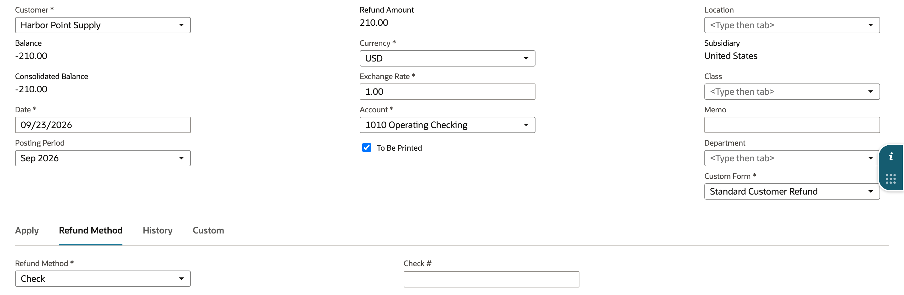 The Customer Refund shows Account 1010 Operating Checking, To Be Printed checked, and Refund Method Check.
