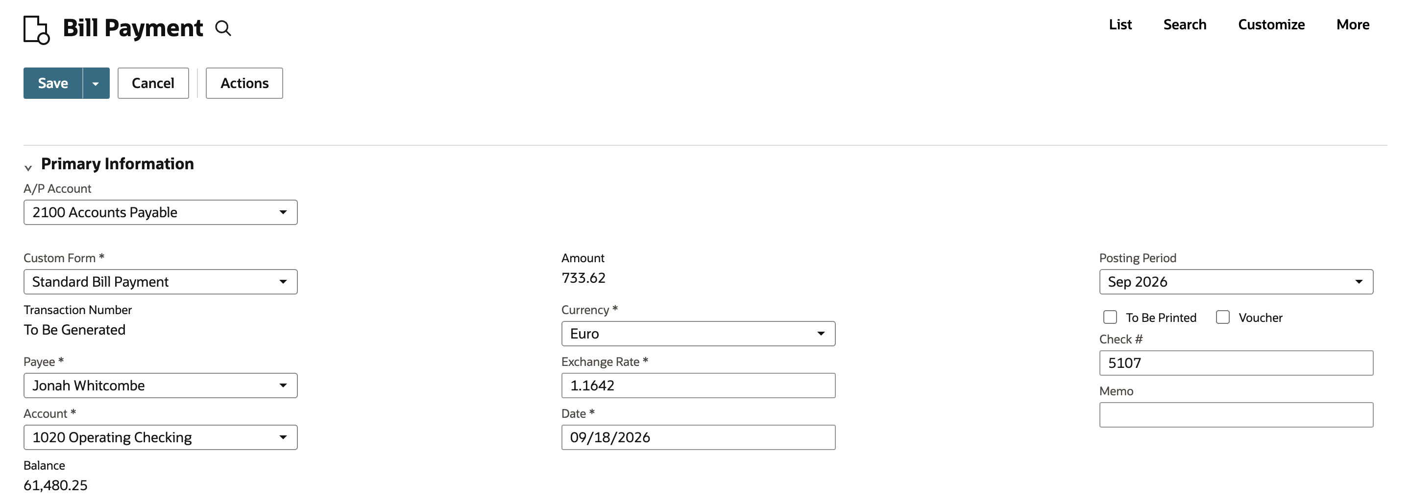 New Bill Payment. A/P Account 2100 Accounts Payable, Payee Jonah Whitcombe, Account 1020 Operating Checking, Amount 733.62, Currency Euro, Exchange Rate 1.1642, Check # 5107.