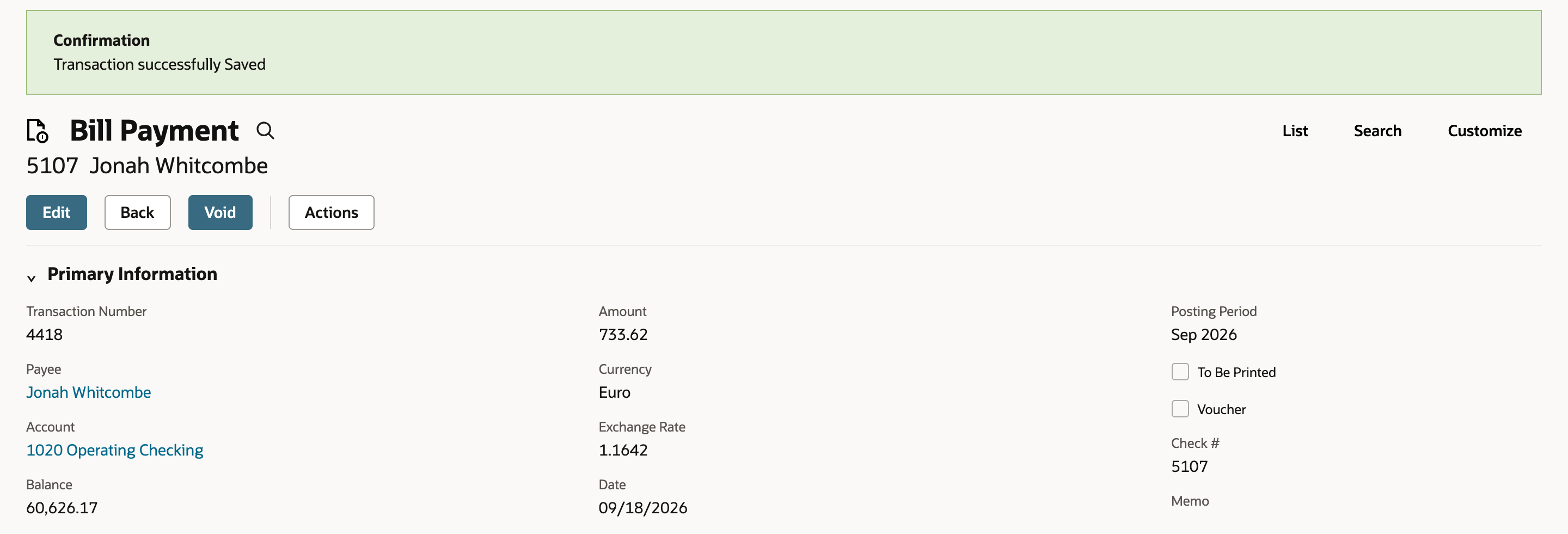 Saved Bill Payment 5107 for Jonah Whitcombe. Amount 733.62, Currency Euro, Exchange Rate 1.1642, Account 1020 Operating Checking, Check # 5107.