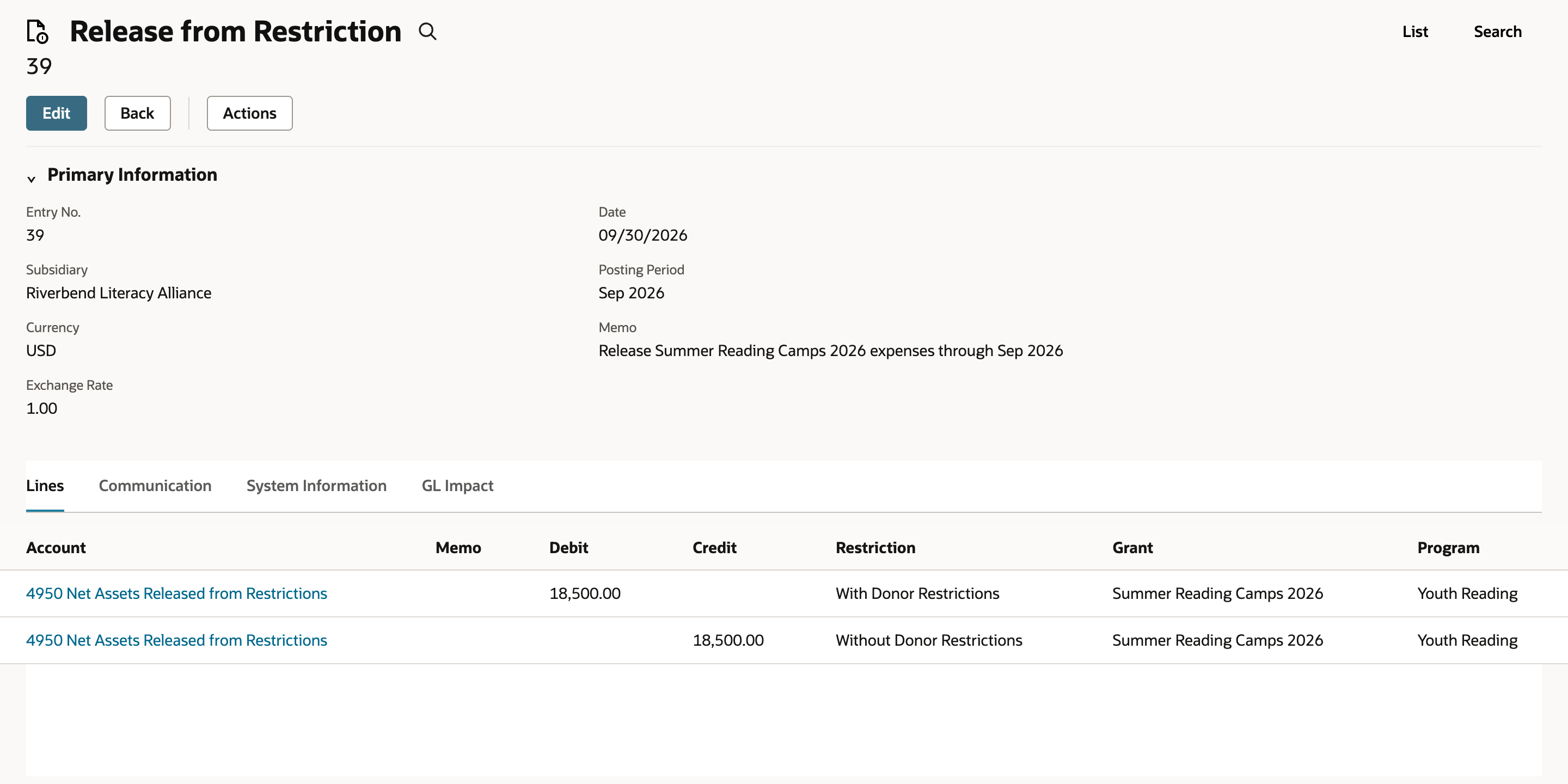 Saved Release from Restriction 39 with Date 09/30/2026, Posting Period Sep 2026, the memo, and two lines on 4950 Net Assets Released from Restrictions: debit 18,500.00 With Donor Restrictions and credit 18,500.00 Without Donor Restrictions.