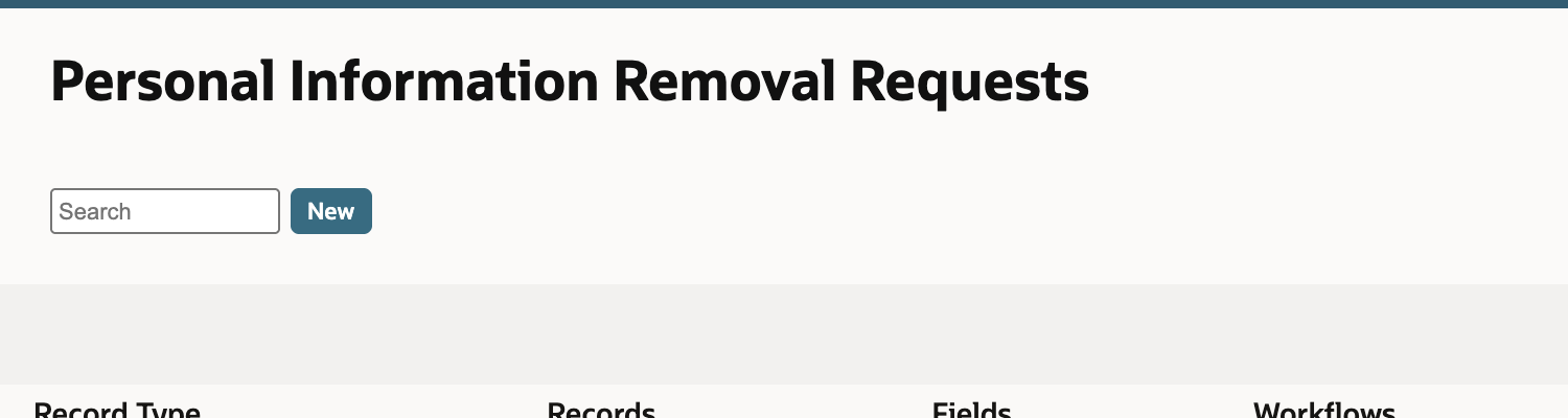 Personal Information Removal request list before a new request is saved.
