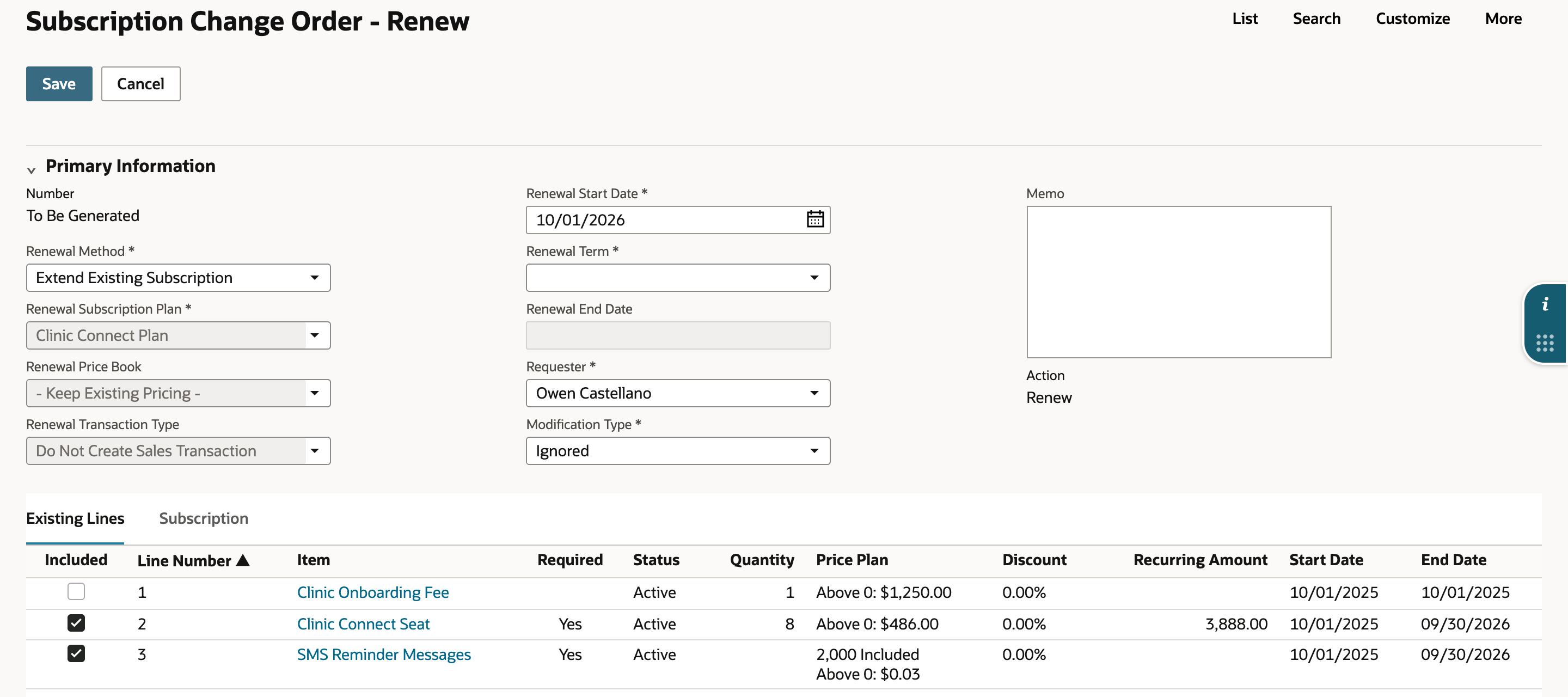 Subscription Change Order - Renew with Renewal Method Extend Existing Subscription, Renewal Subscription Plan Clinic Connect Plan, Renewal Price Book - Keep Existing Pricing - and Renewal Transaction Type Do Not Create Sales Transaction greyed out, Renewal Start Date 10/01/2026, Renewal Term blank, Requester Owen Castellano and Modification Type Ignored, above the Existing Lines subtab.