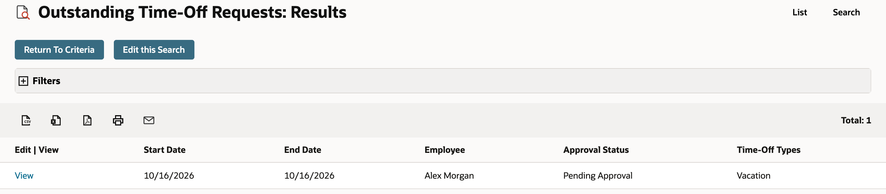 Outstanding Time-Off Requests: Results, Total: 1. Columns Edit | View, Start Date, End Date, Employee, Approval Status, Time-Off Types. Row: View, 10/16/2026, 10/16/2026, Alex Morgan, Pending Approval, Vacation.