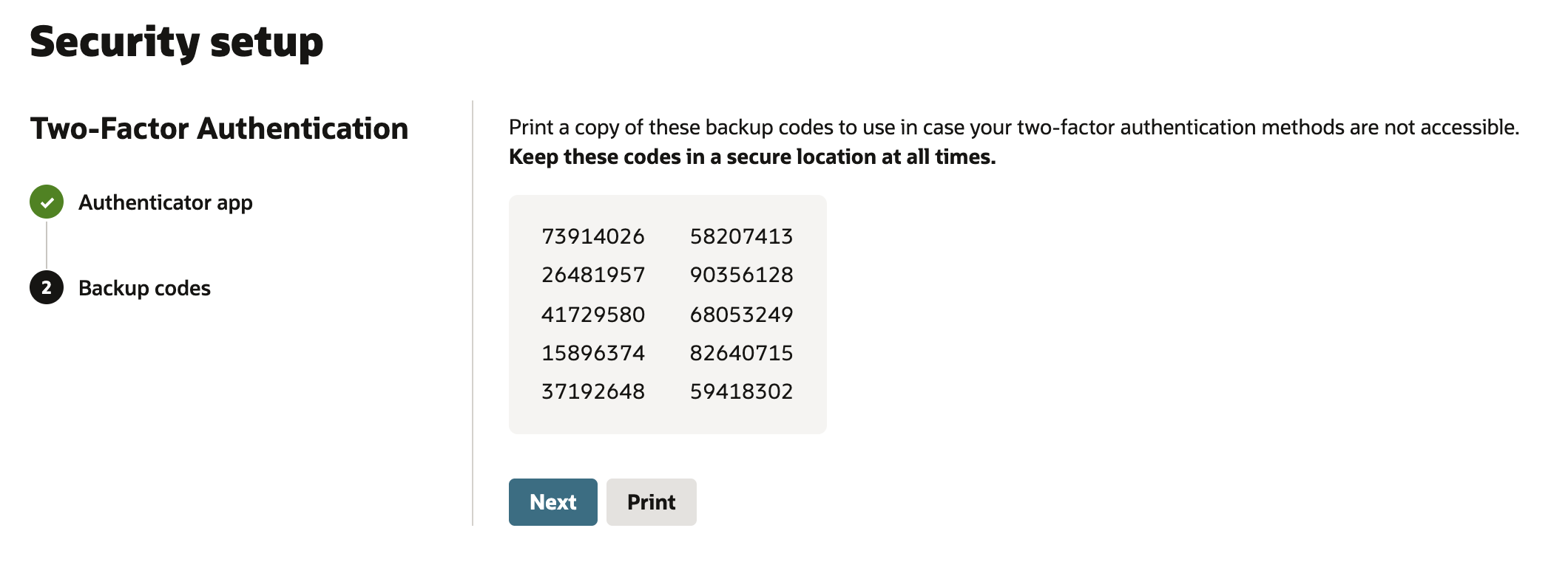 Security setup with Authenticator app checked off and Backup codes current, showing ten 8-digit backup codes above Next and Print.