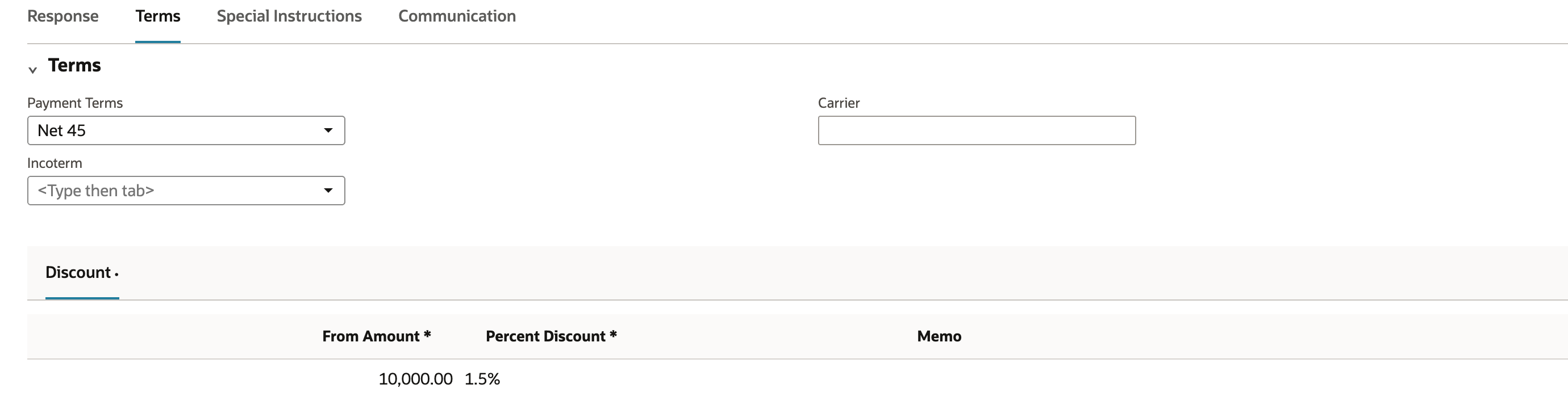 Terms subtab of the response in edit mode: Payment Terms Net 45, Incoterm empty, Carrier empty, and a Discount sublist with one line, From Amount 10,000.00 and Percent Discount 1.5%.