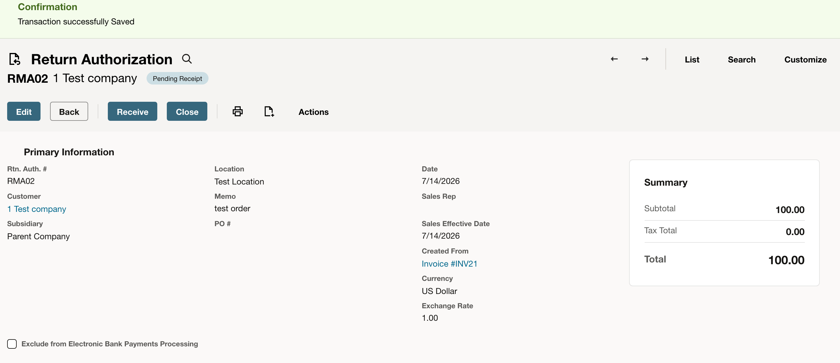 NetSuite: Pending Receipt shows that the return is waiting for the receiving step.