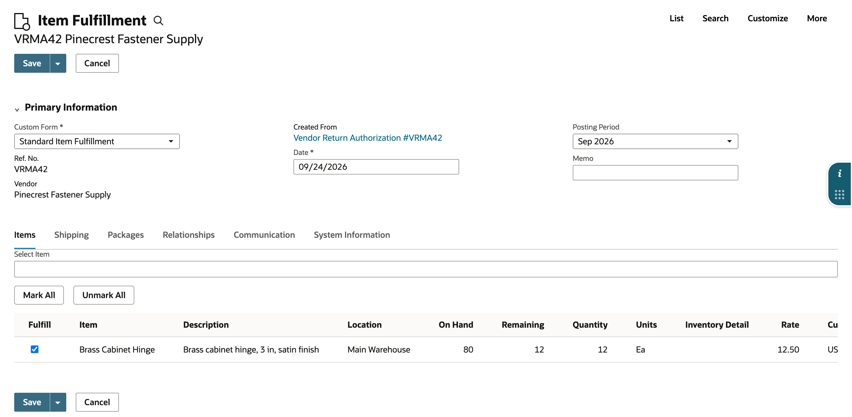 New Item Fulfillment created from Vendor Return Authorization #VRMA42 with Fulfill checked for Brass Cabinet Hinge at Main Warehouse, On Hand 80, Remaining 12, Quantity 12.