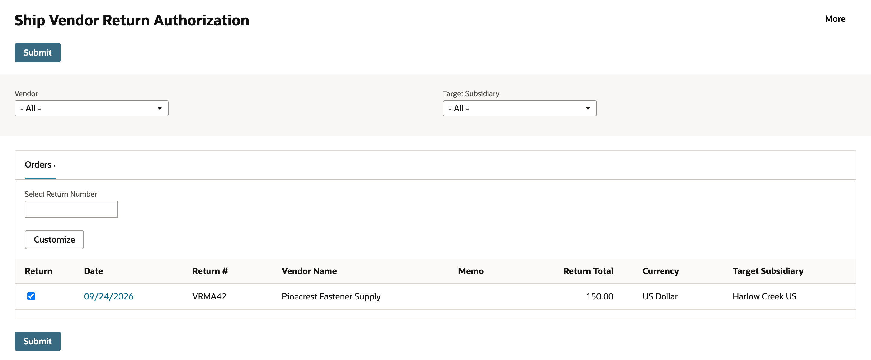Ship Vendor Return Authorization page with VRMA42, Pinecrest Fastener Supply, Return Total 150.00, Target Subsidiary Harlow Creek US, and Return checked.