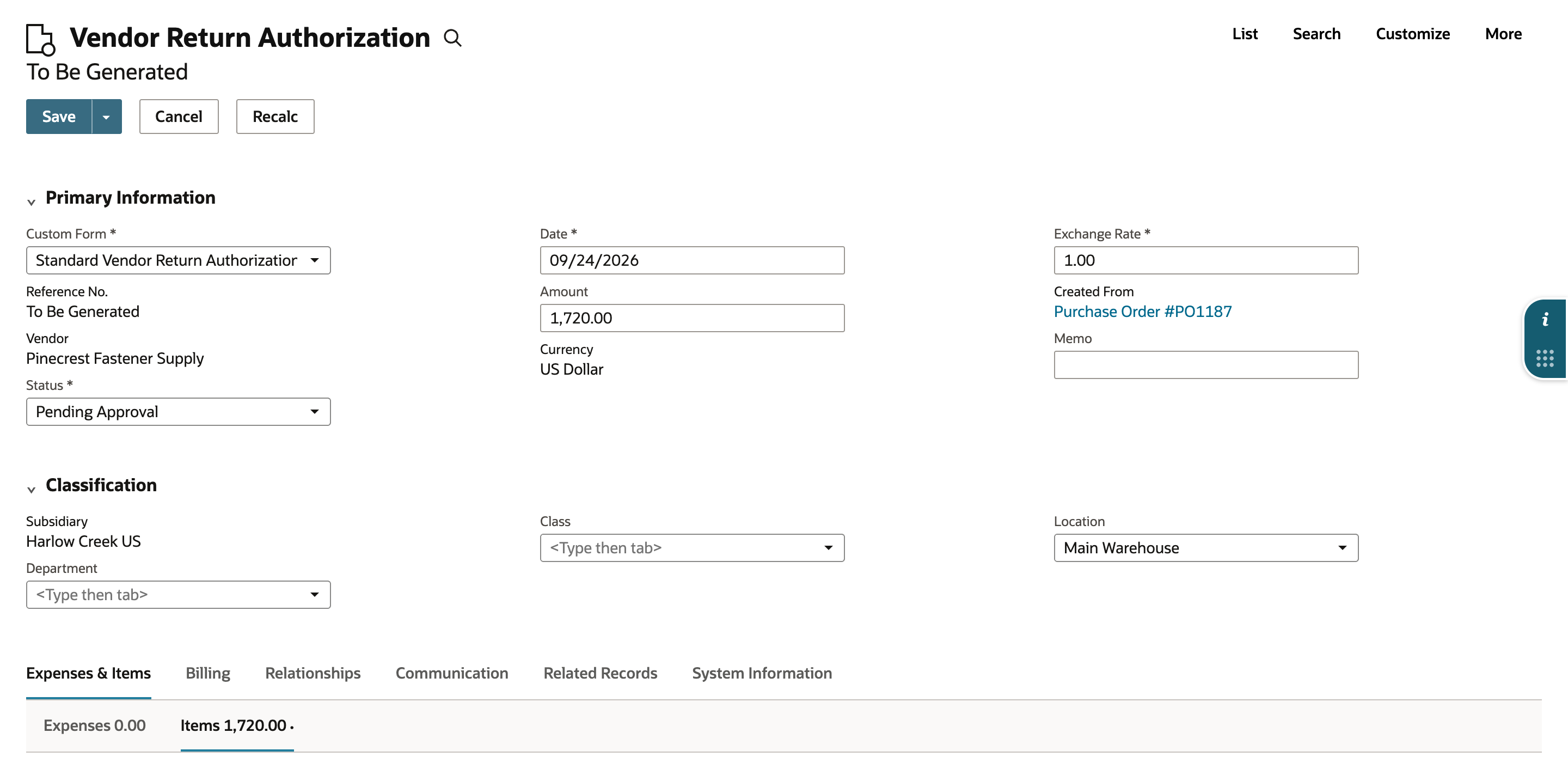 New Vendor Return Authorization with Reference No. To Be Generated, Vendor Pinecrest Fastener Supply, Status Pending Approval, Amount 1,720.00, and Created From Purchase Order #PO1187.