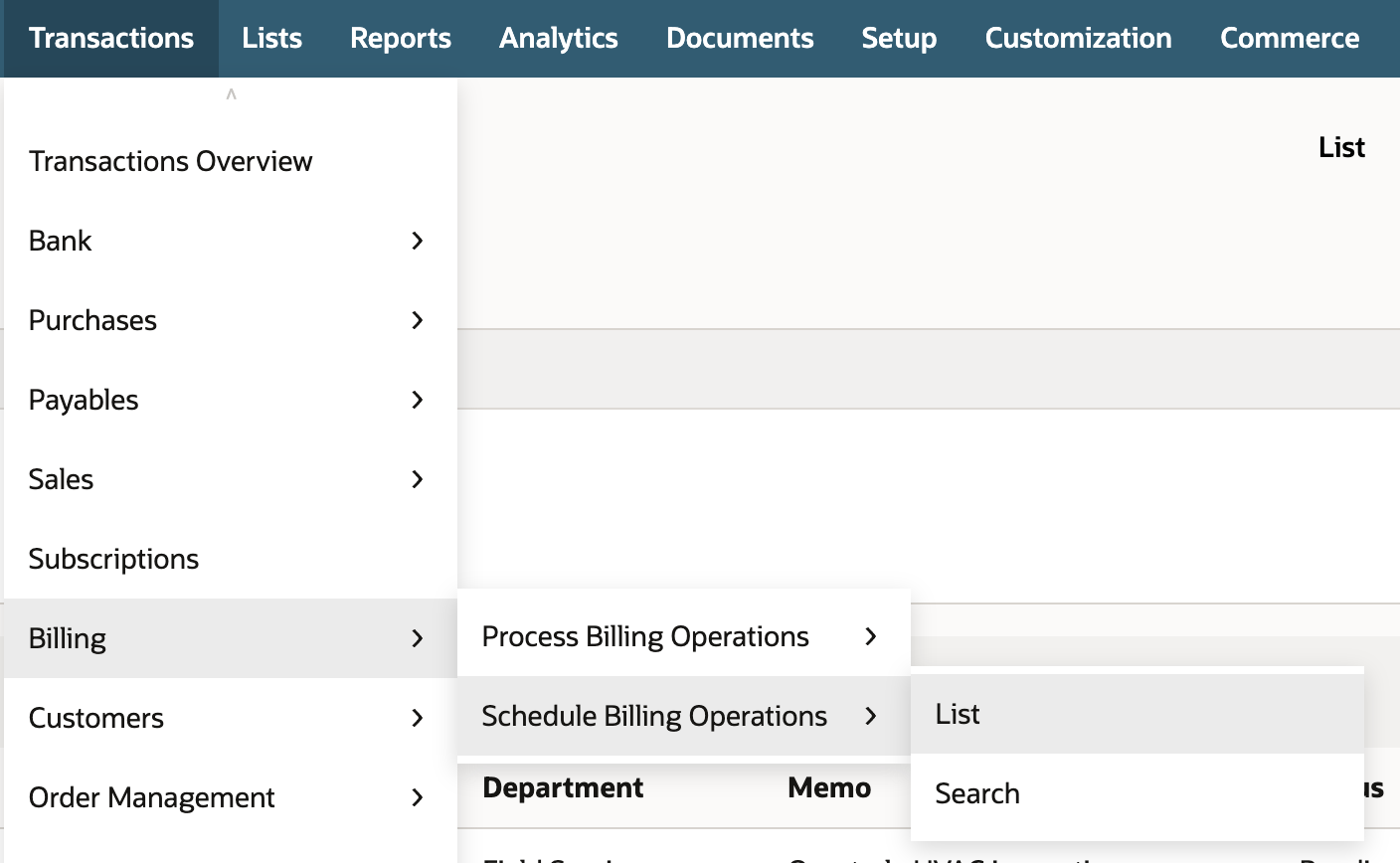 Transactions menu open on Billing, then Schedule Billing Operations, with List highlighted and Search below it; Process Billing Operations sits above